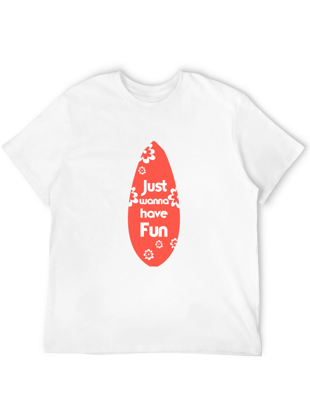 Just Wanna Have Fun Graphic Tee