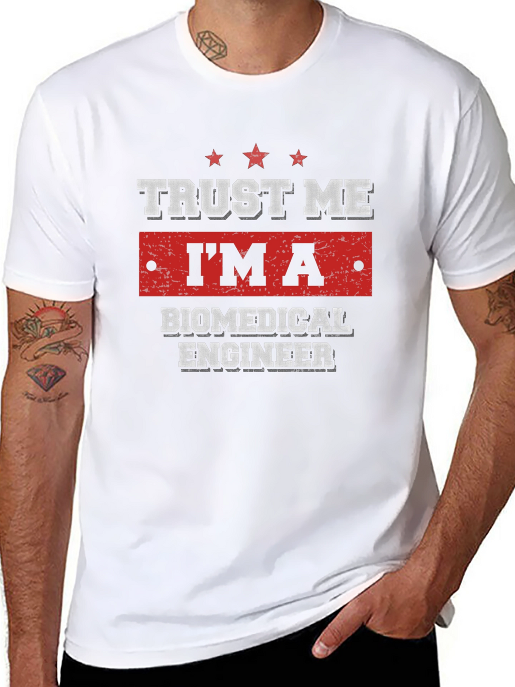 Trust Me Im A Biomedical Engineer T-Shirt