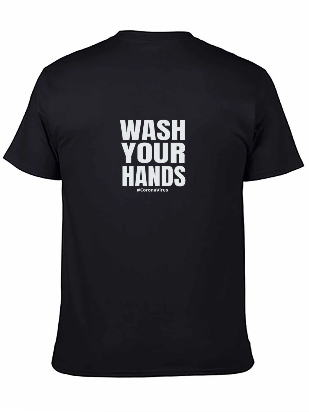Wash Your Hands T-Shirt - Stay Healthy!
