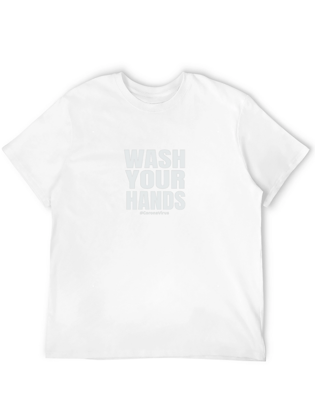 Wash Your Hands T-Shirt - Stay Healthy!