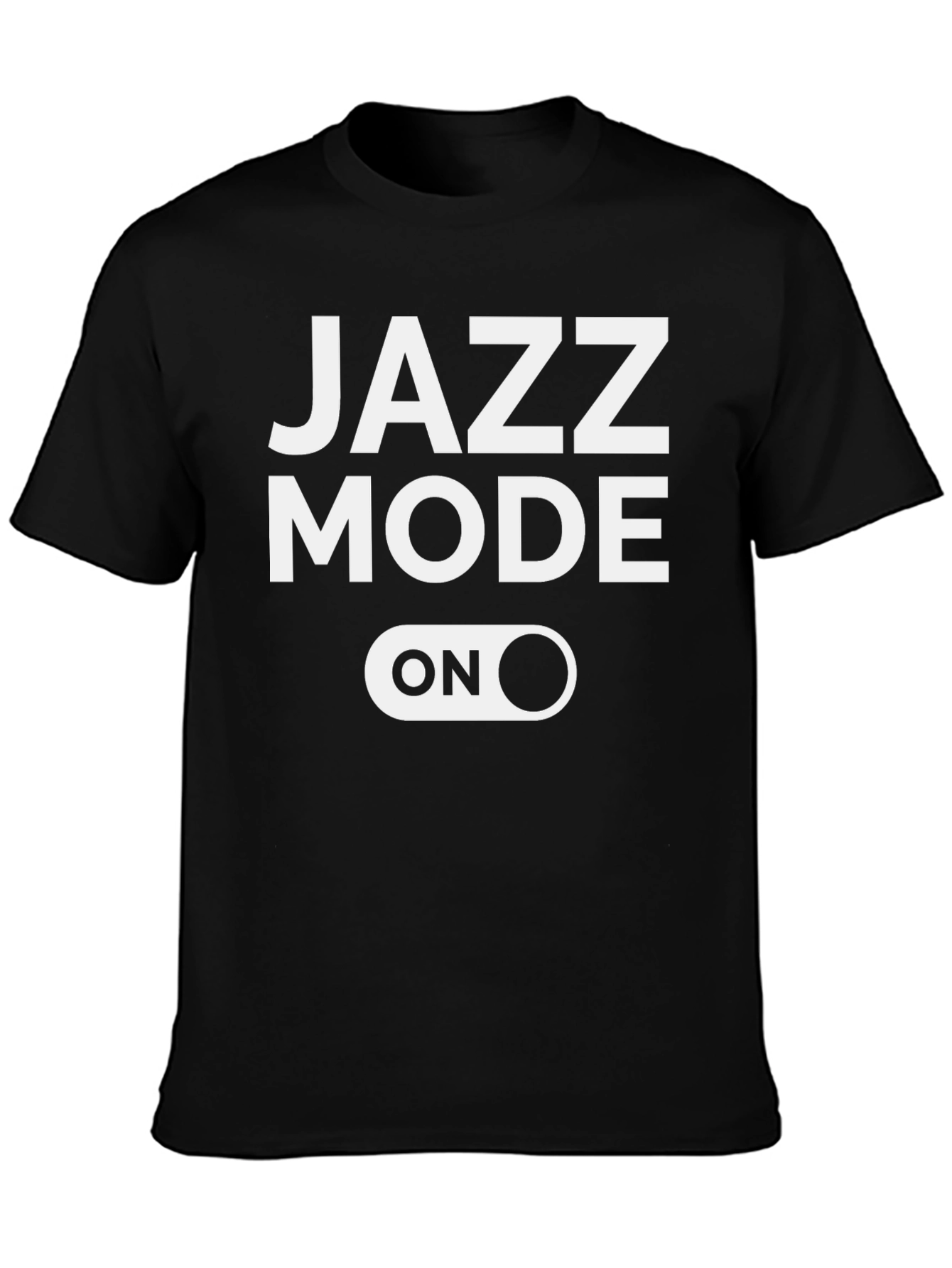 Jazz Mode On Graphic T-Shirt