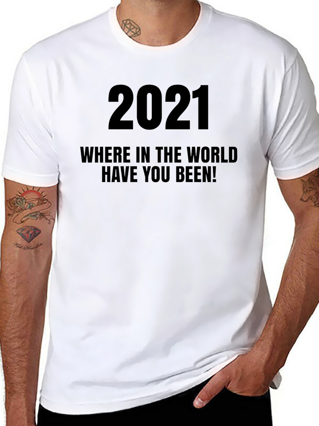 2021 Where Have You Been Black Graphic Tee