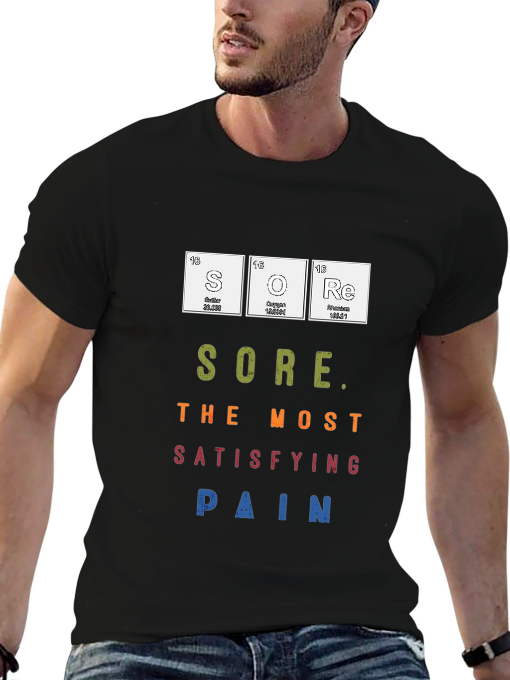 Sore the Most Satisfying Pain T-Shirt