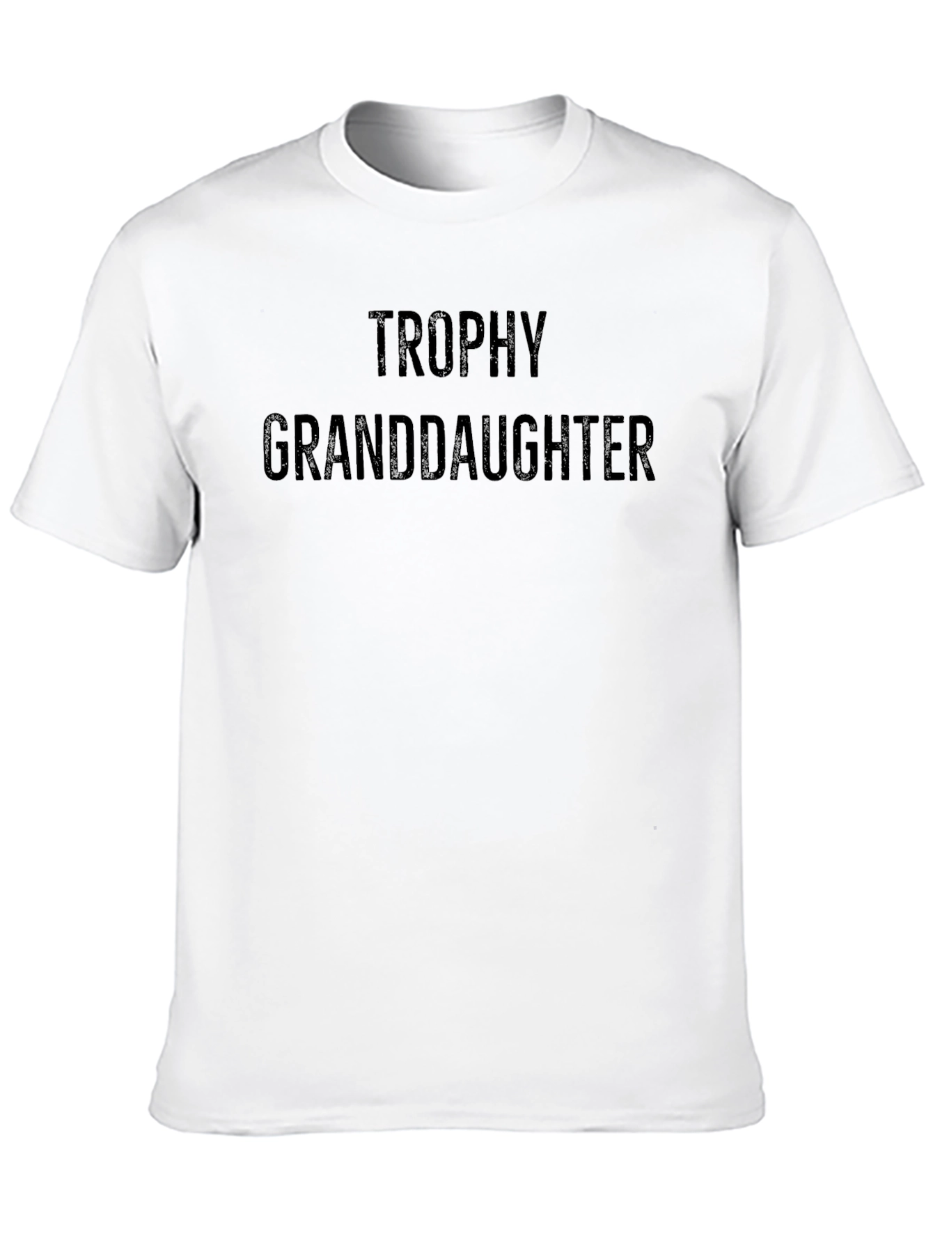 Trophy Granddaughter Black T-Shirt