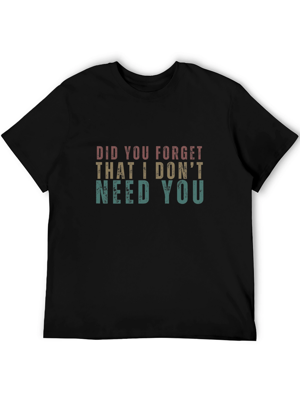 Did You Forget Tee - Black Graphic T-Shirt