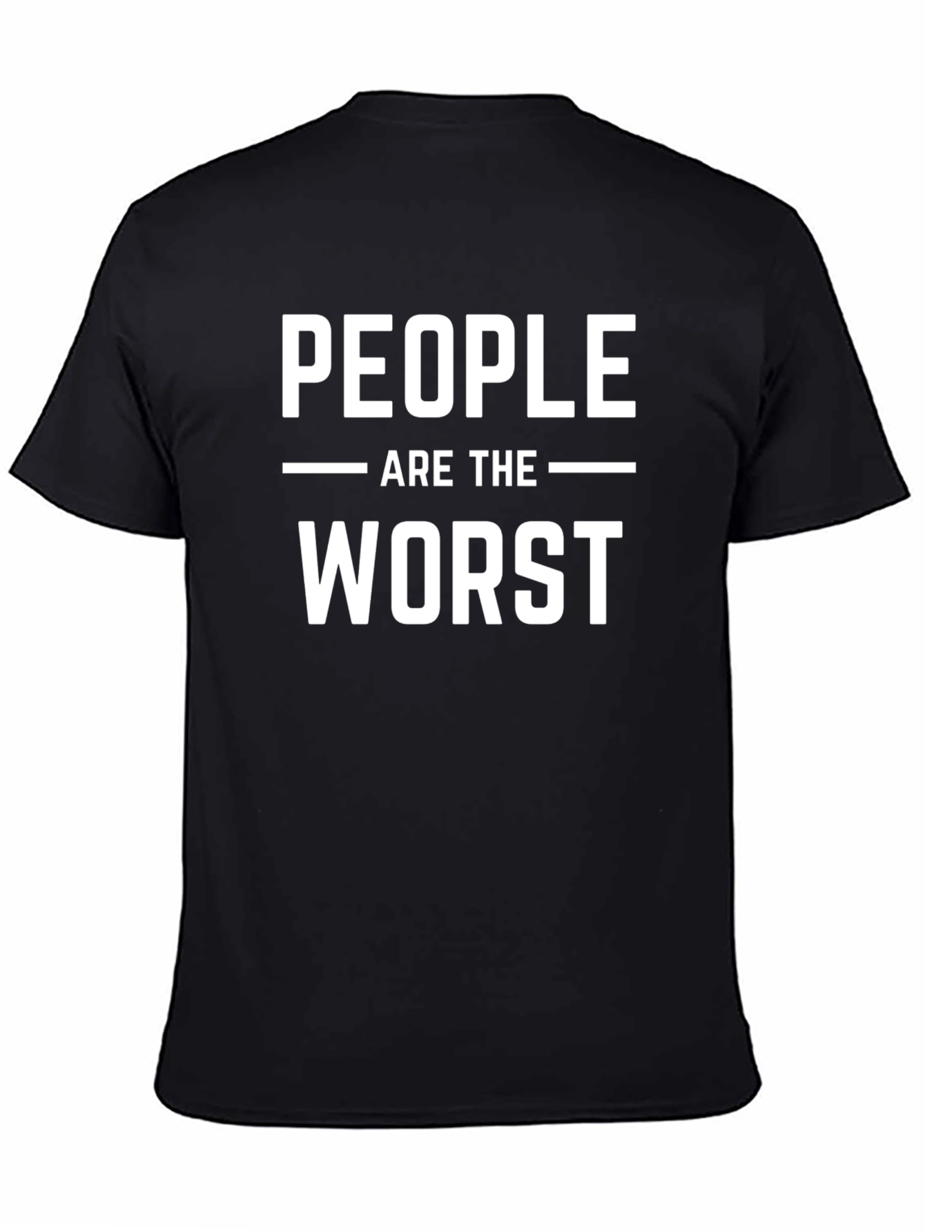 People Are The Worst Graphic Tee