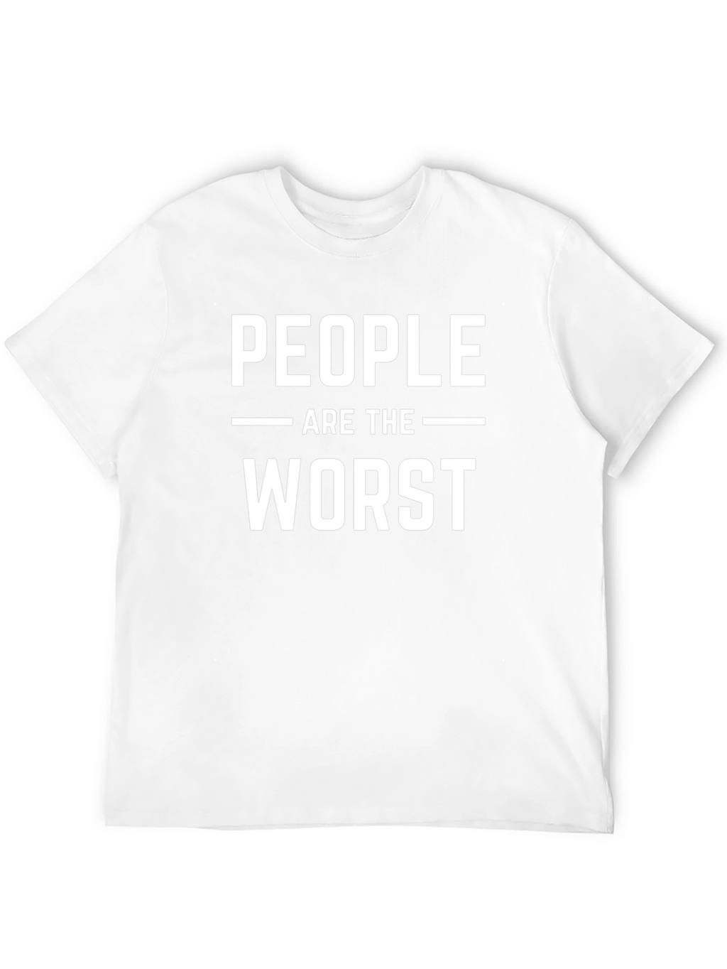 People Are The Worst Graphic Tee