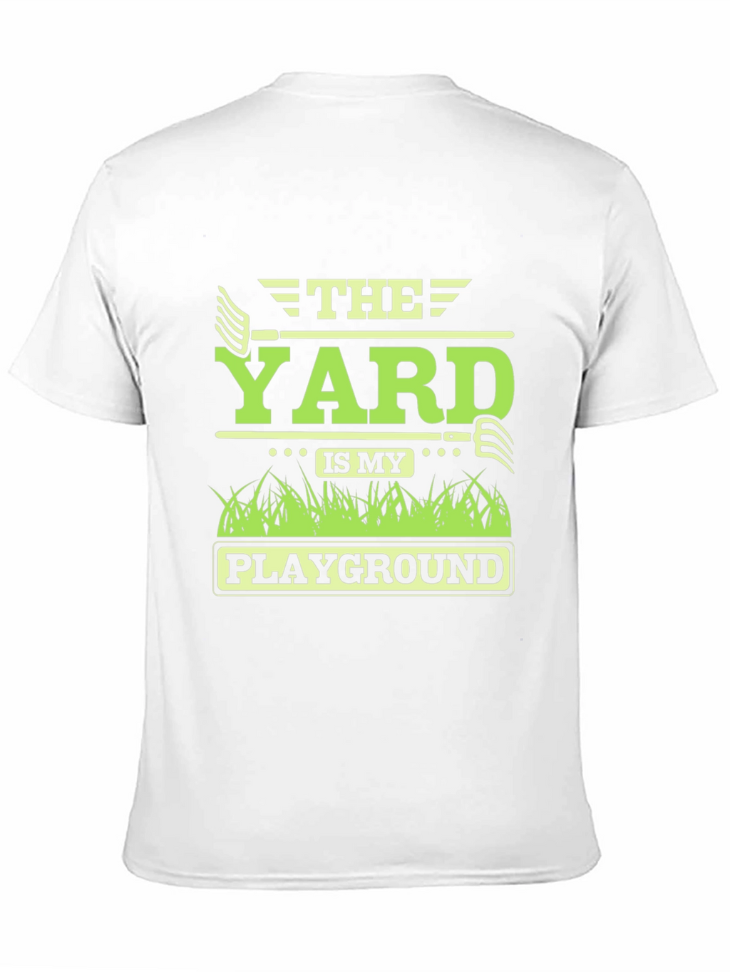 The Yard is My Playground T-Shirt