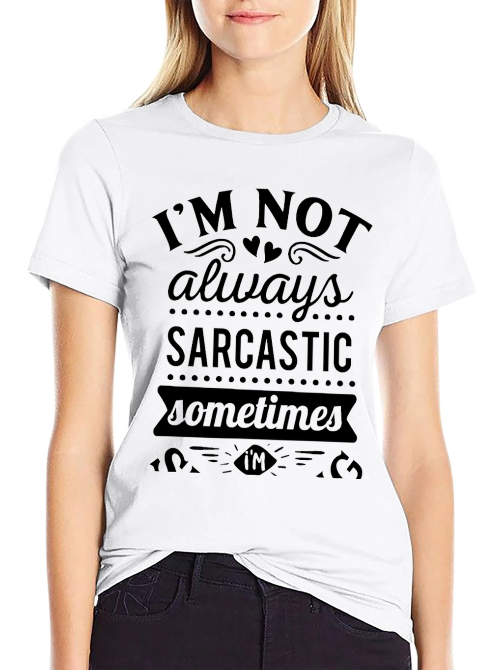 Sarcastic Sometimes Black T-Shirt