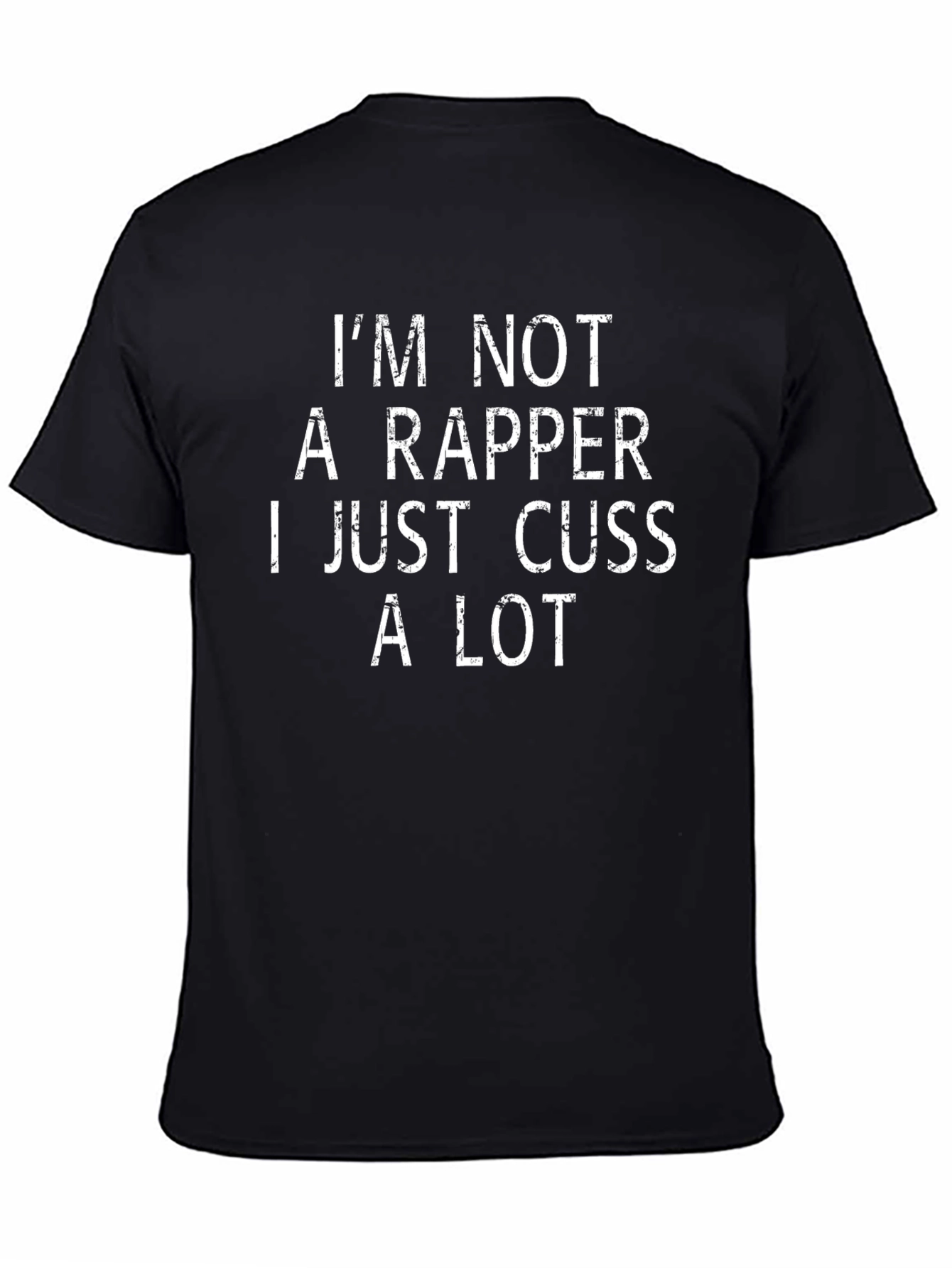 Funny Not a Rapper Graphic Tee - Black T-Shirt