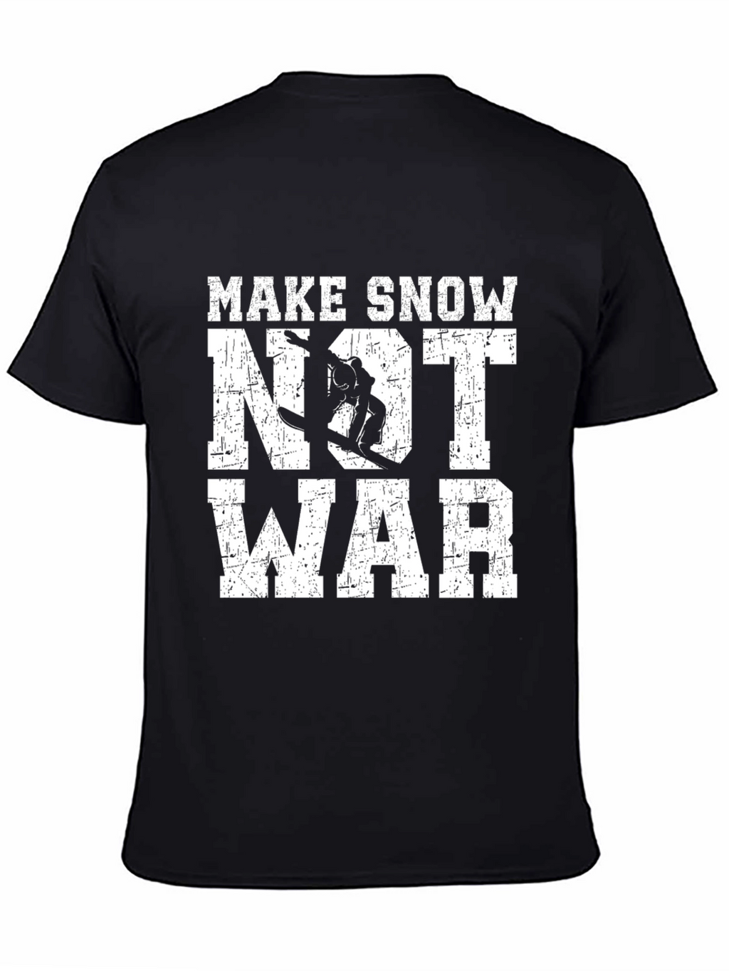 Make Snow Not War T-Shirt | Snowboarding Shirt