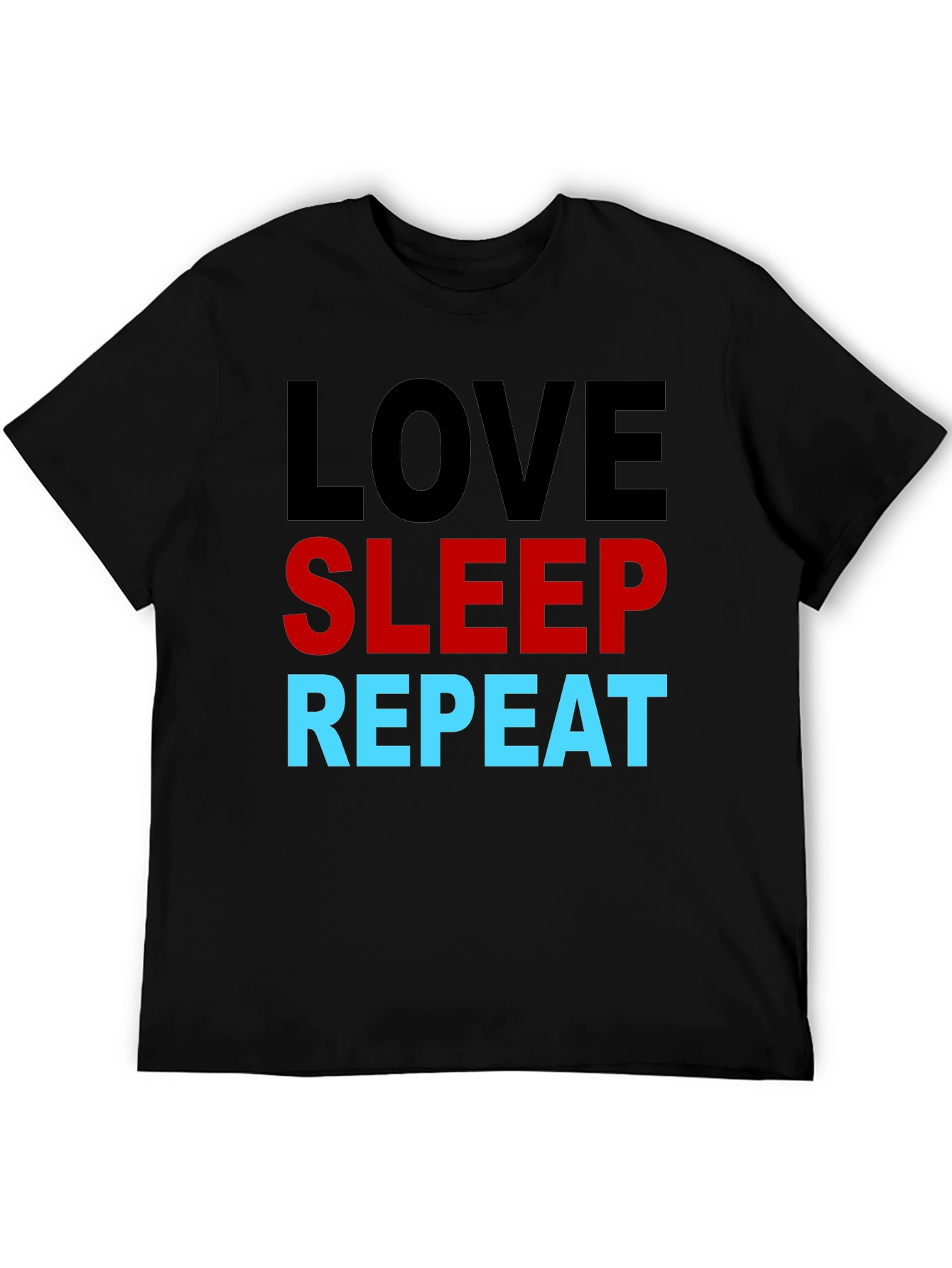 Love Sleep Repeat Graphic T-Shirt
