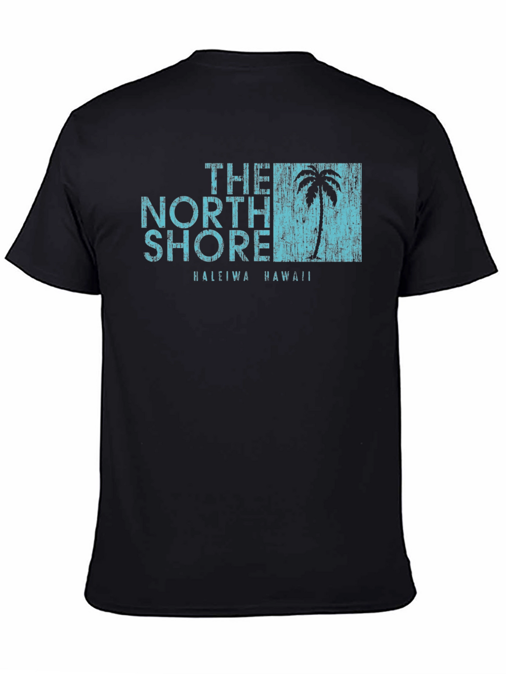 The North Shore Haleiwa Hawaii Tee
