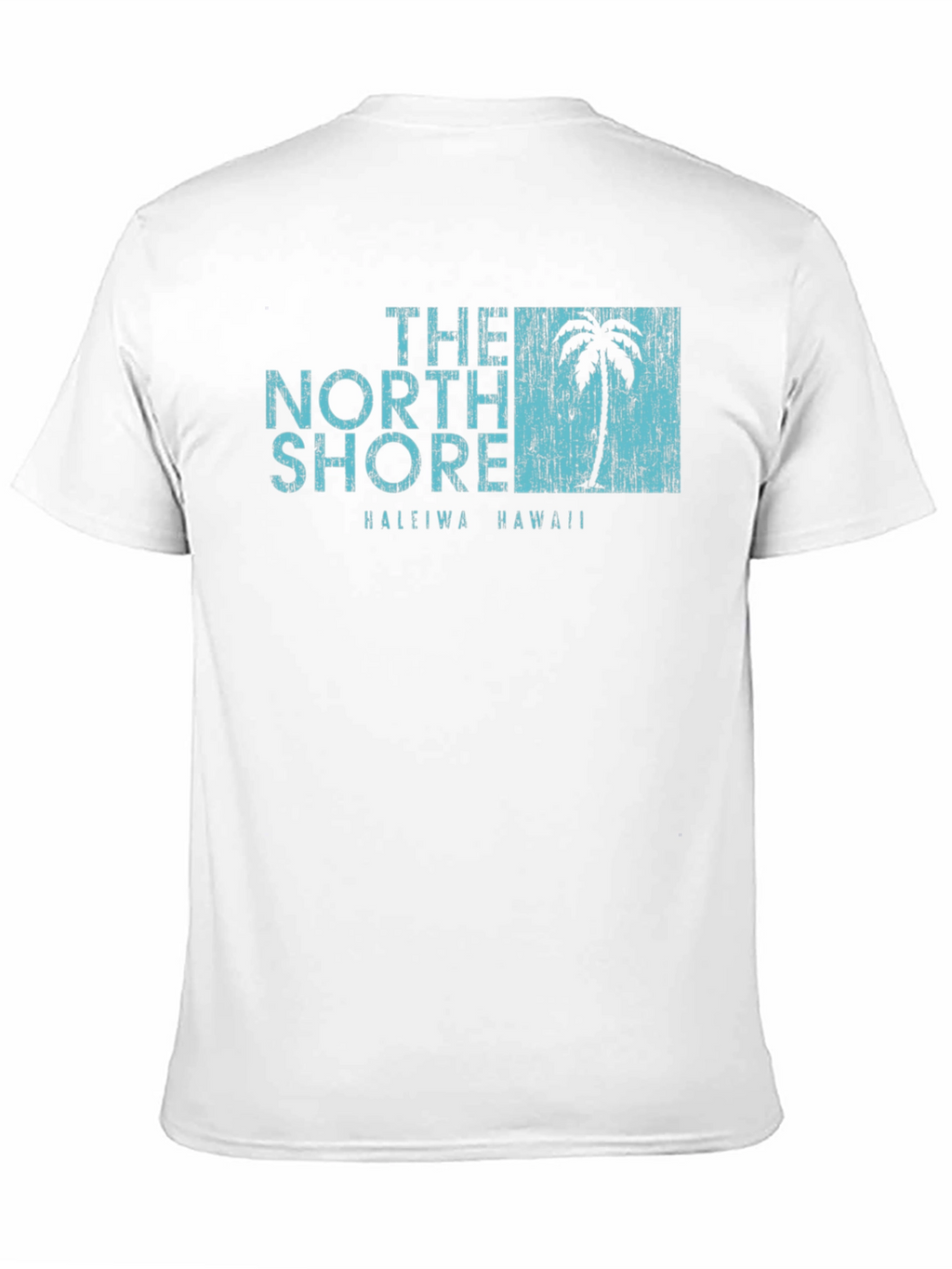 The North Shore Haleiwa Hawaii Tee