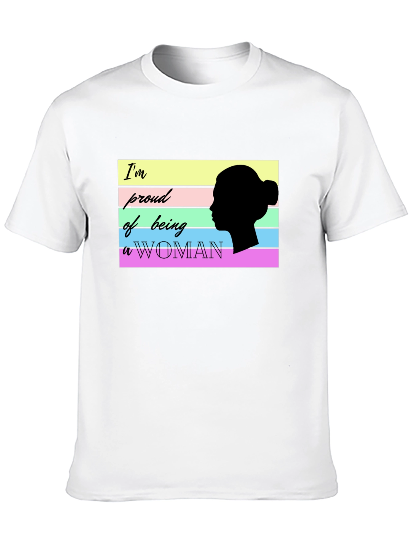 Proud Woman T-Shirt - Stylish Feminist Tee