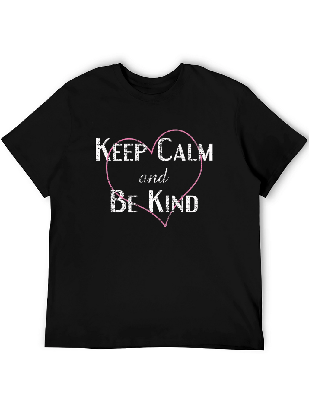 Keep Calm and Be Kind T-Shirt