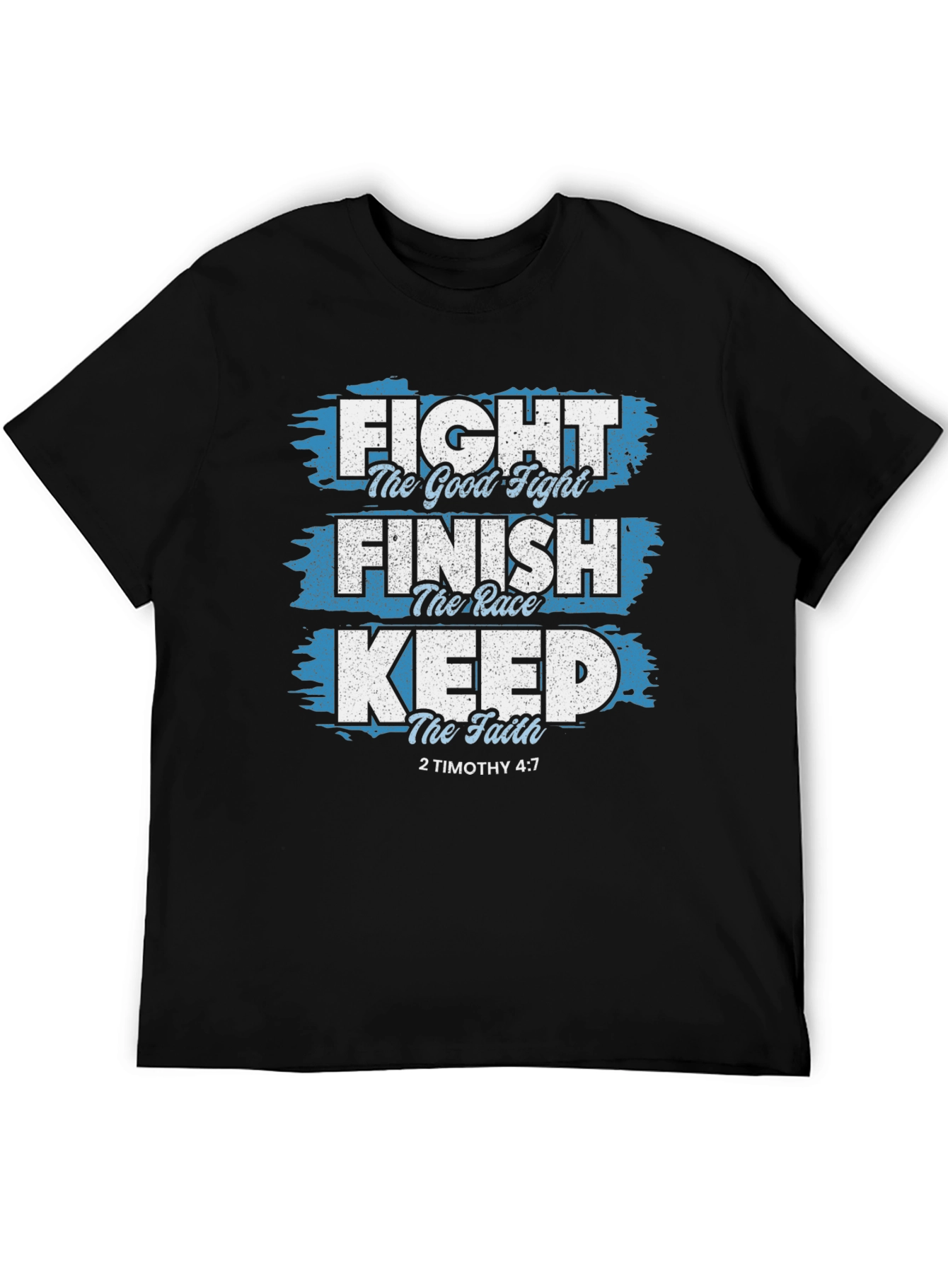 Fight The Good Fight Christian T-Shirt