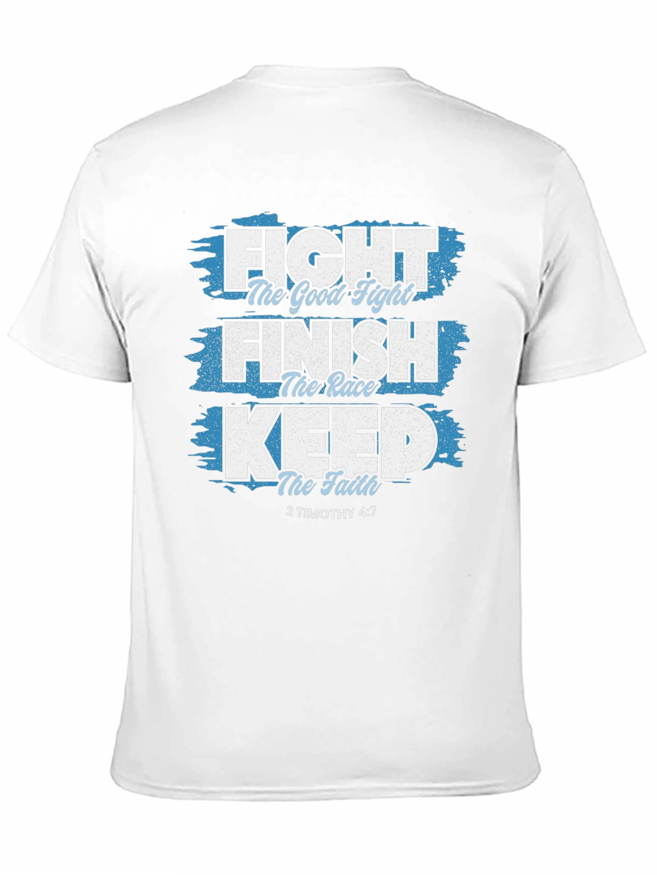 Fight The Good Fight Christian T-Shirt