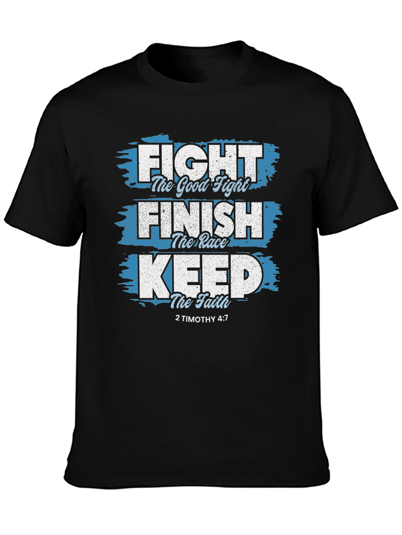 Fight The Good Fight Christian T-Shirt