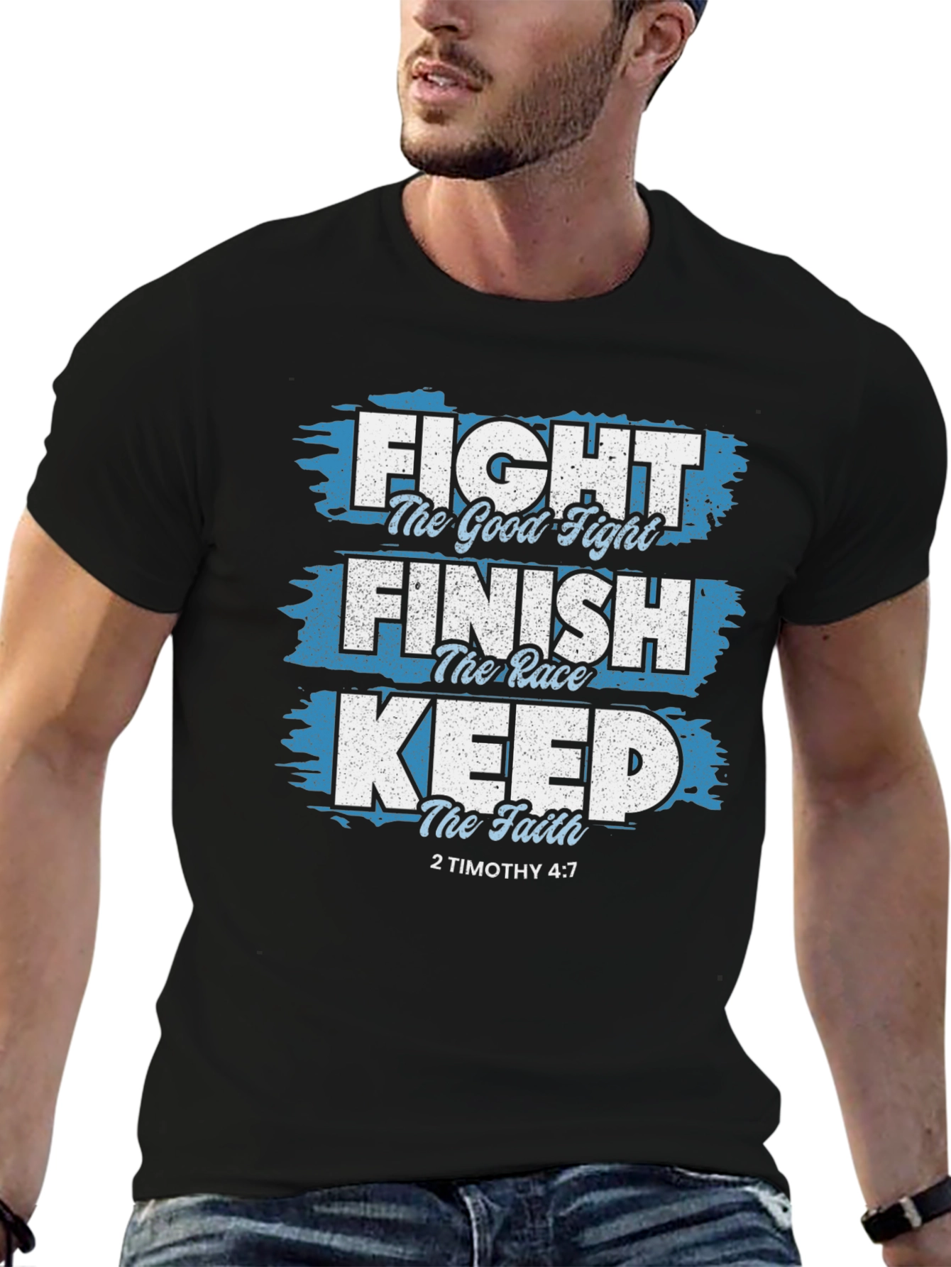 Fight The Good Fight Christian T-Shirt