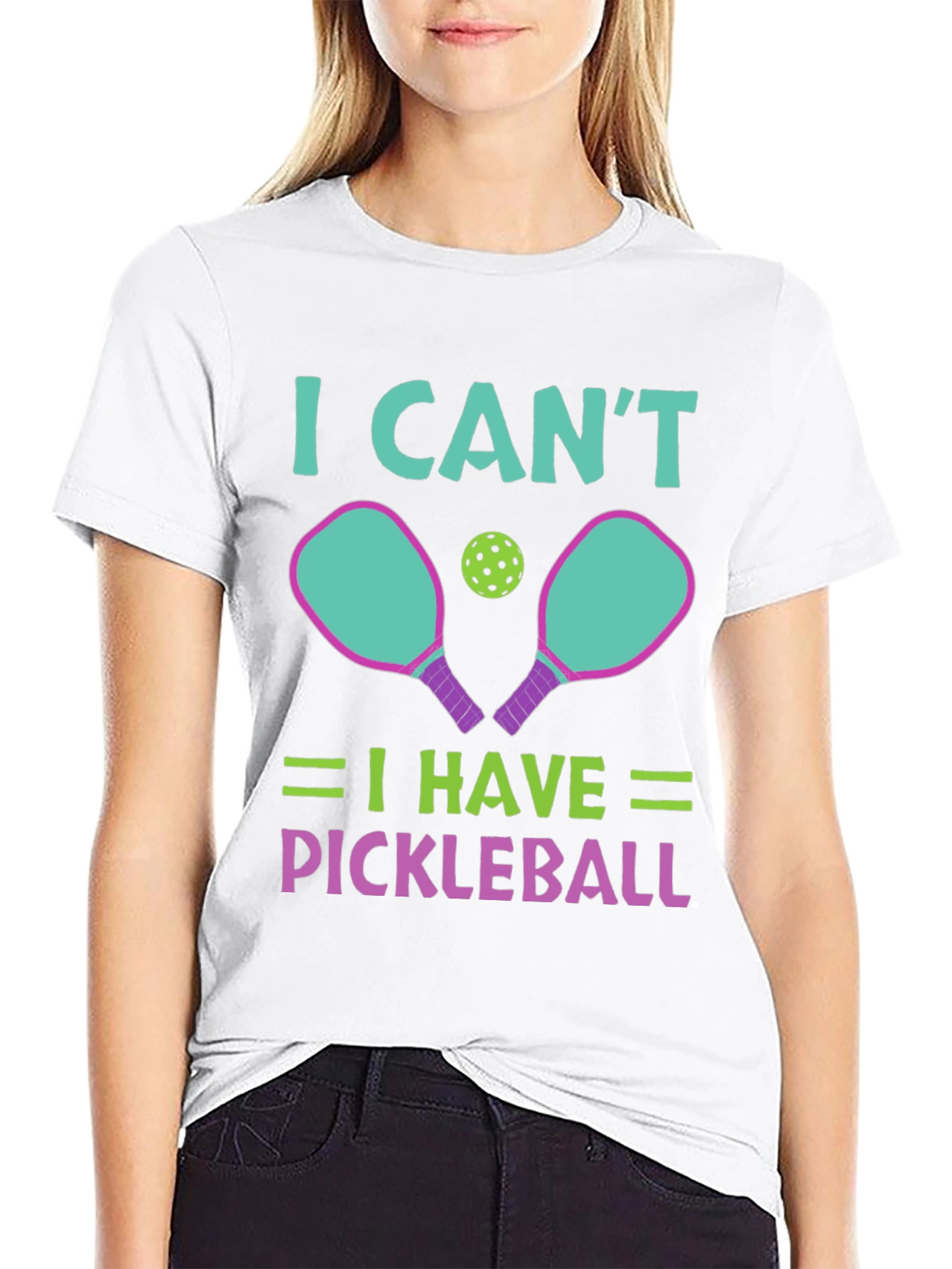 I Cant I Have Pickleball T-Shirt