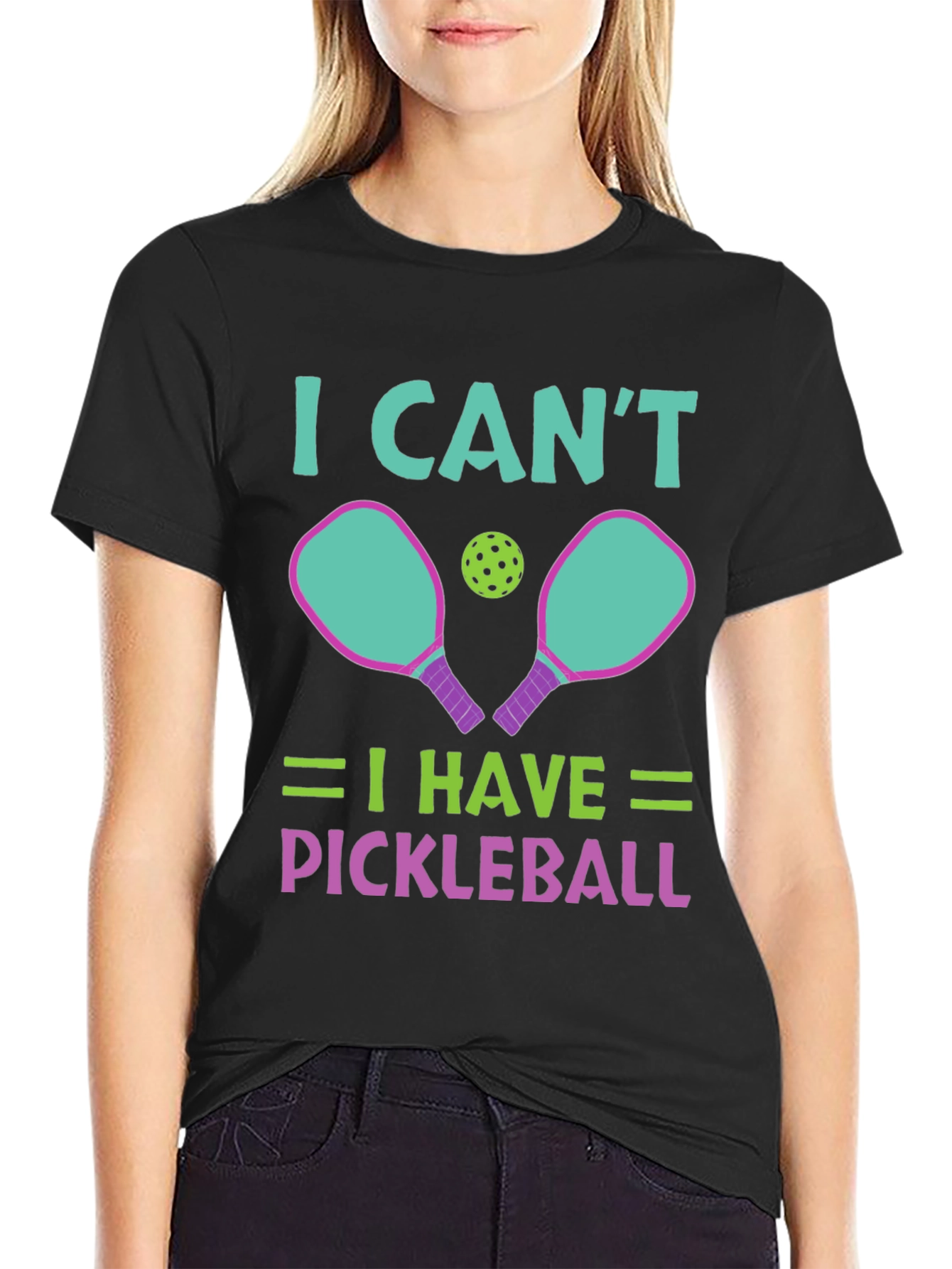 I Cant I Have Pickleball T-Shirt