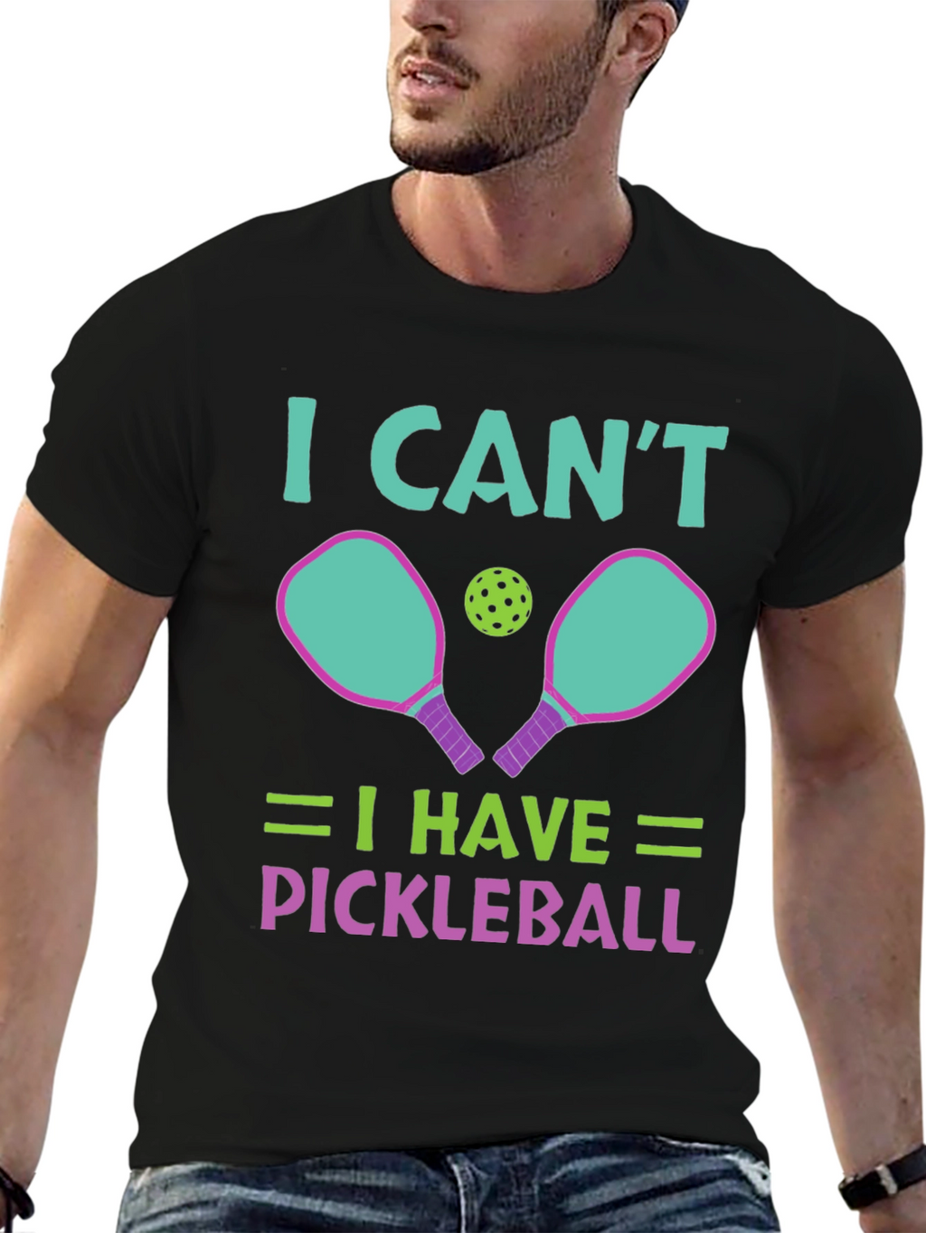 I Cant I Have Pickleball T-Shirt