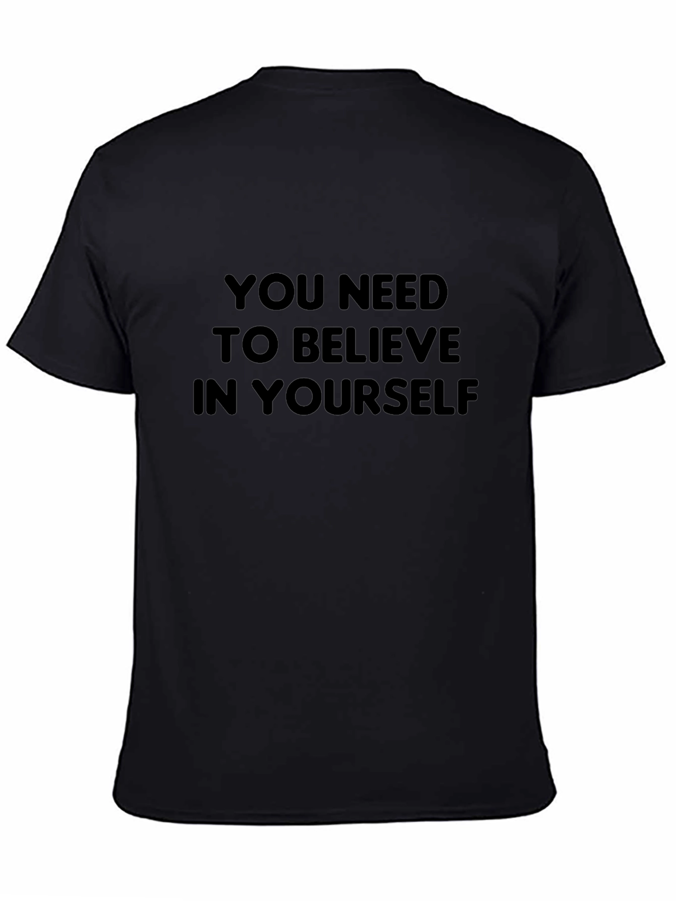 Believe in Yourself T-Shirt