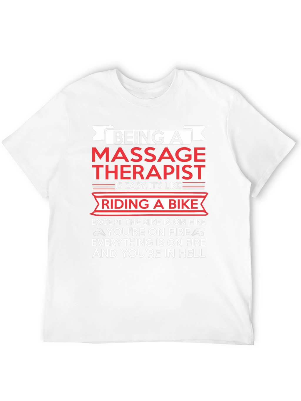 Massage Therapist Funny T-Shirt