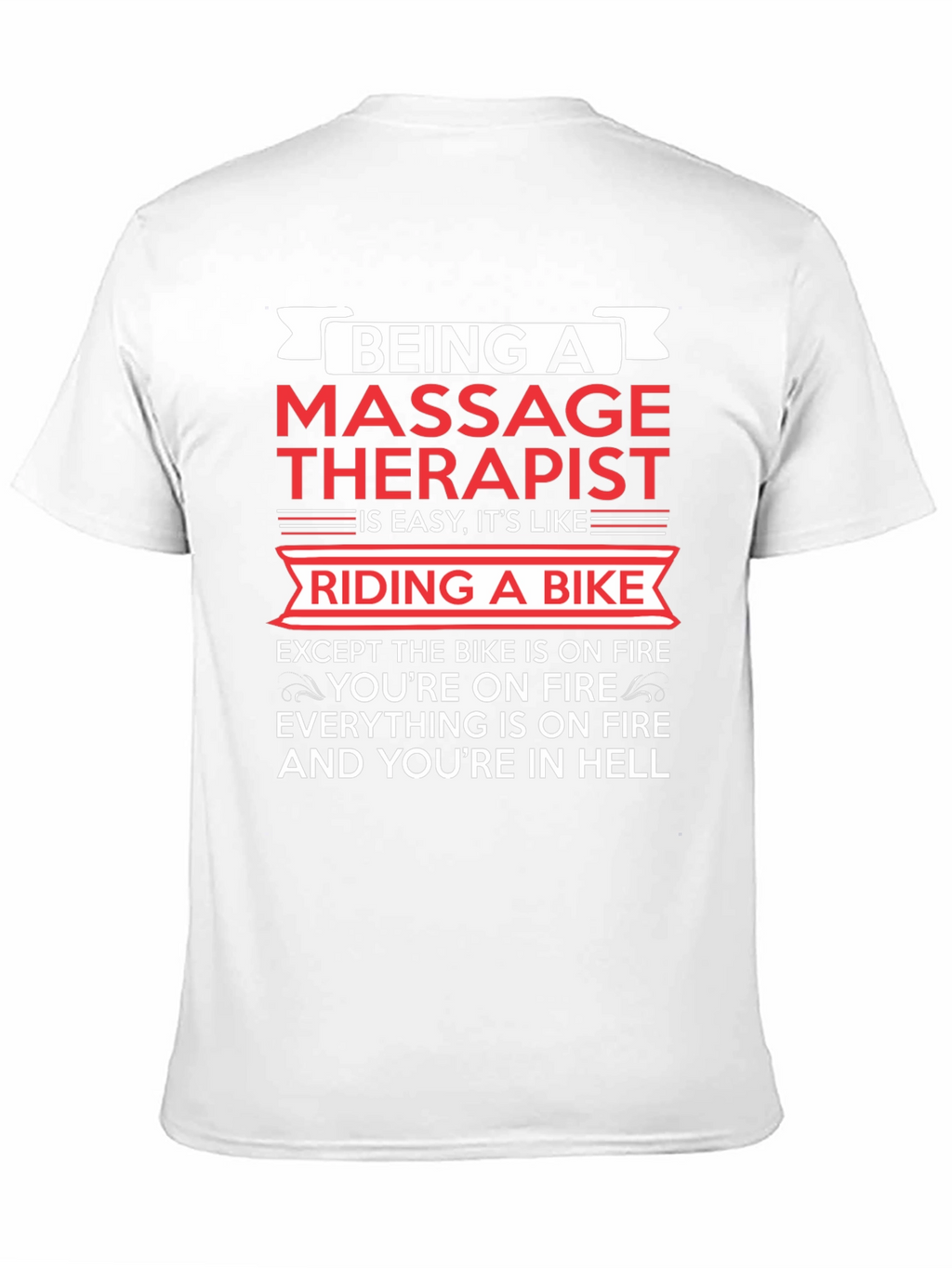 Massage Therapist Funny T-Shirt