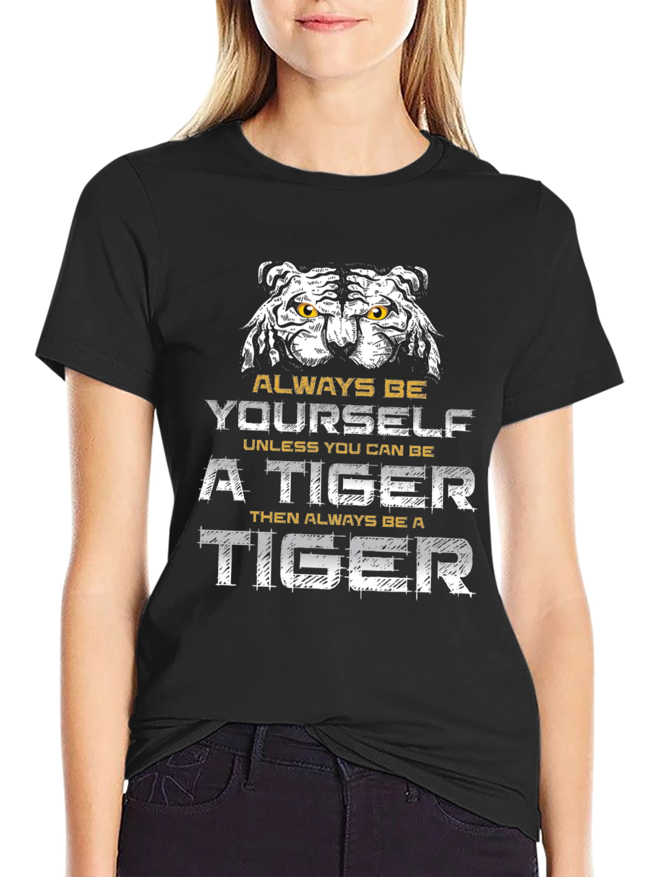 Always Be Yourself Tiger Graphic Tee