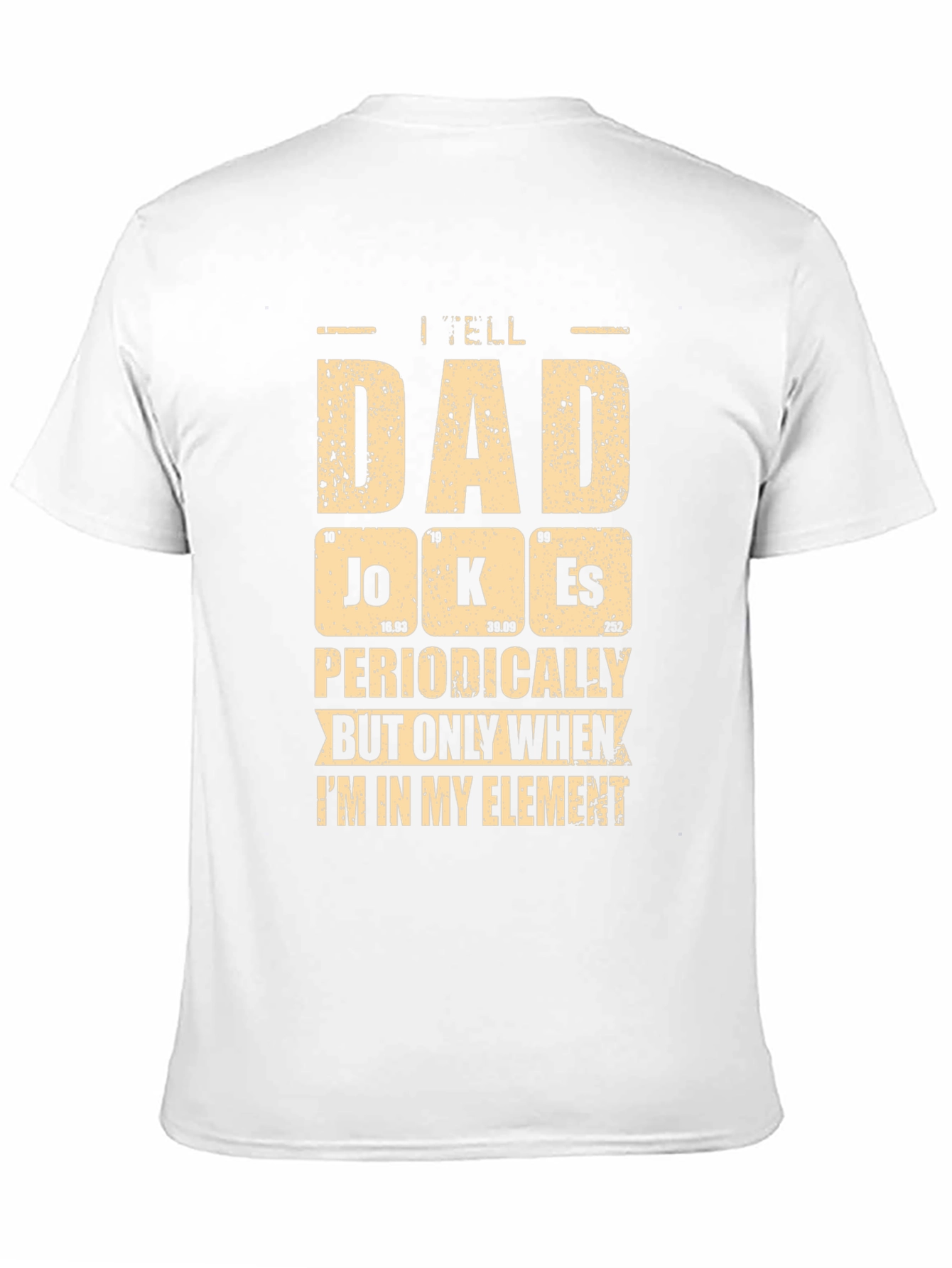I Tell Dad Jokes Periodically Mens T-Shirt