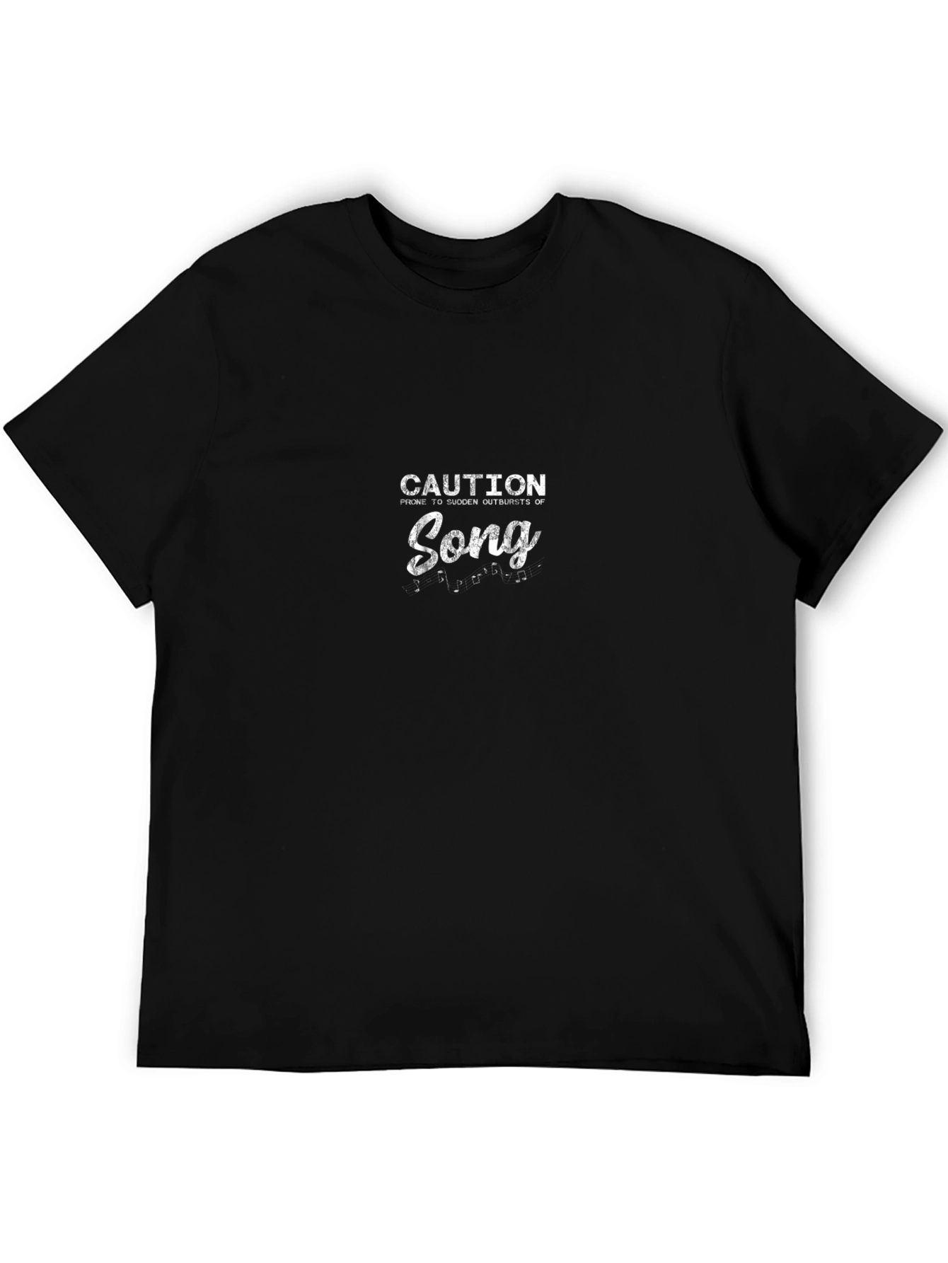 Caution Sudden Outbursts of Song Black T-Shirt