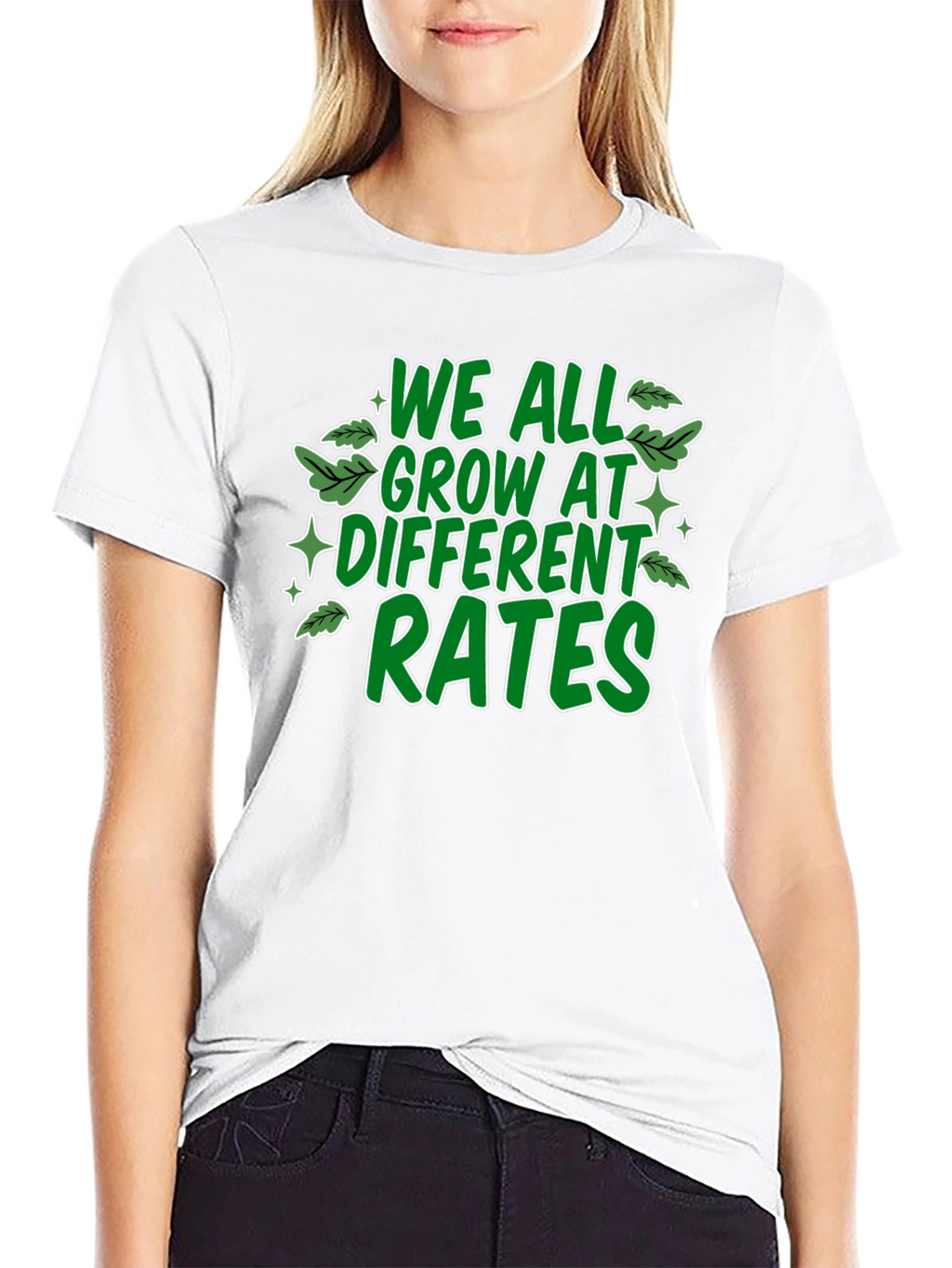 We All Grow At Different Rates Graphic T-Shirt