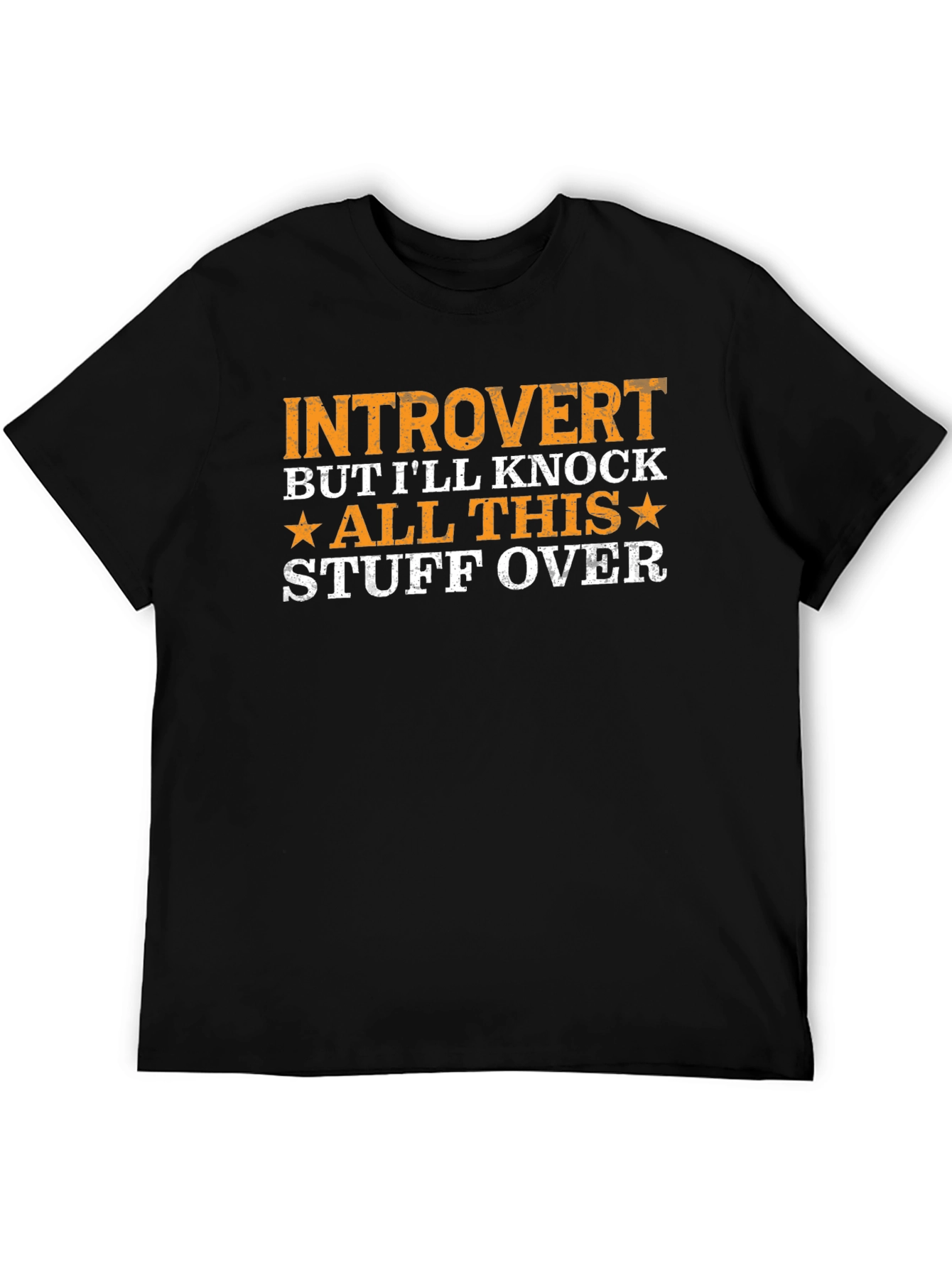 Introvert Knock Stuff Over T-Shirt