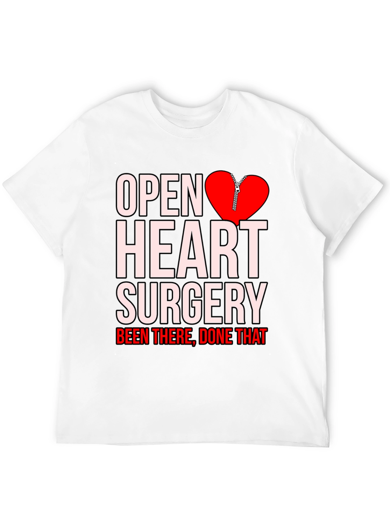 Open Heart Surgery Been There Done That T-Shirt