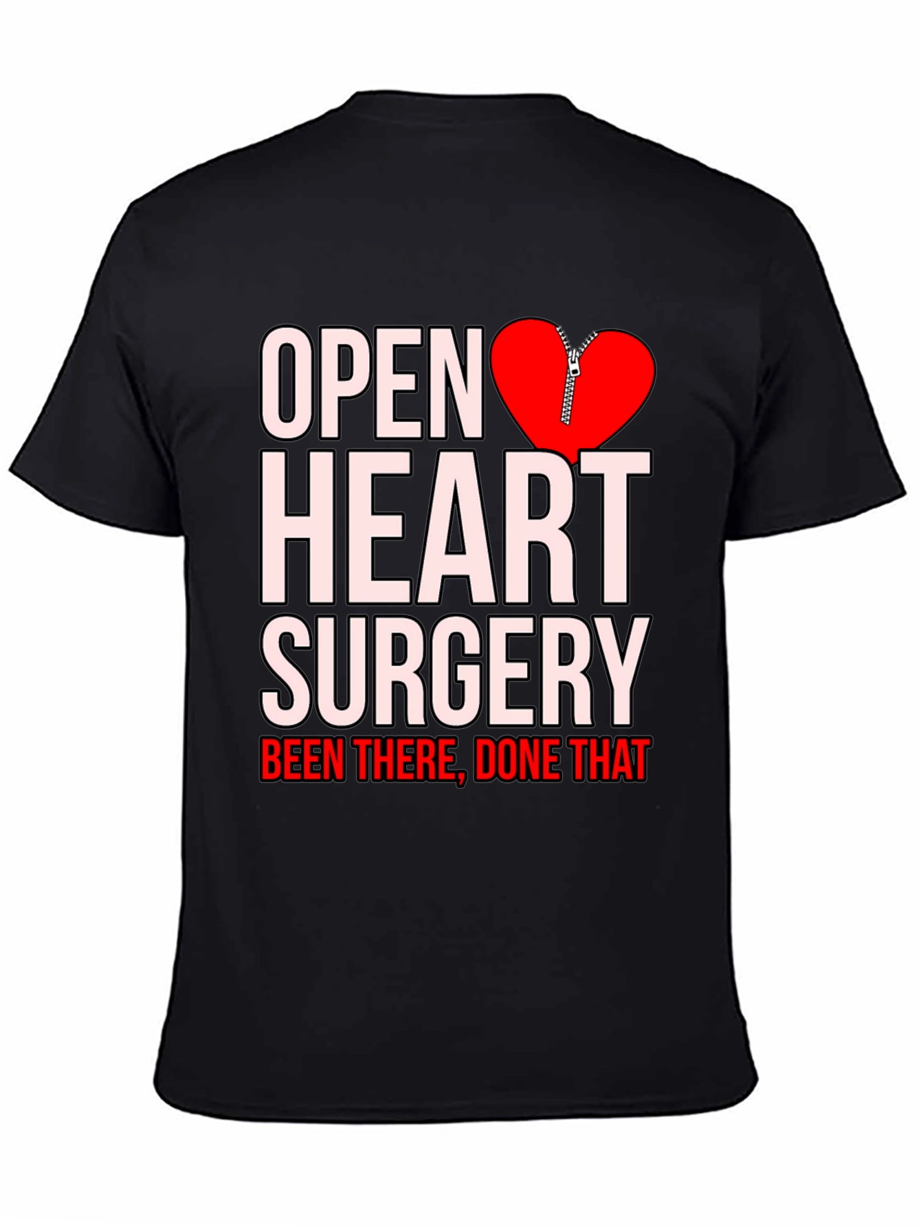 Open Heart Surgery Been There Done That T-Shirt