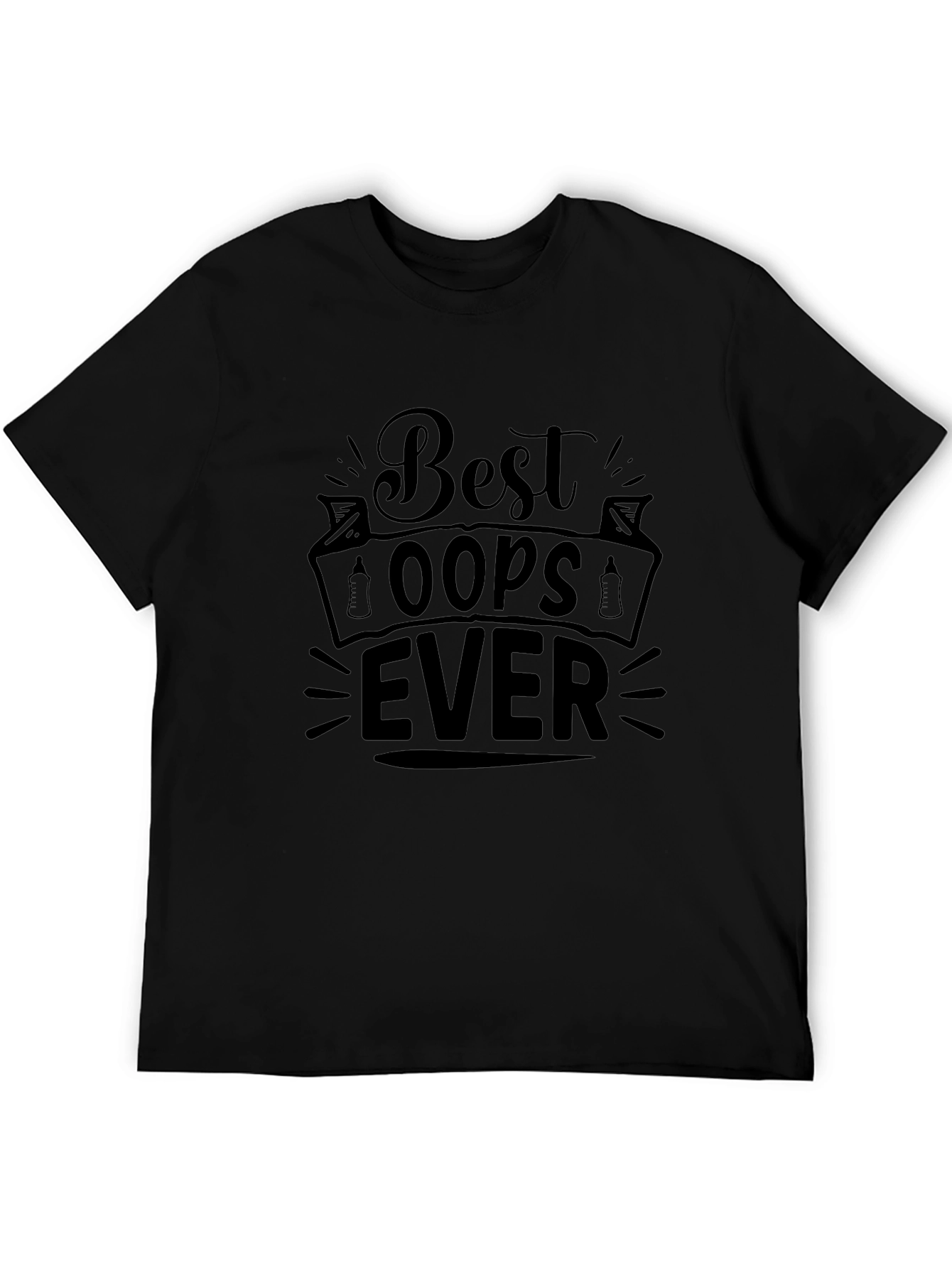 Best Oops Ever Black Graphic Tee Shirt