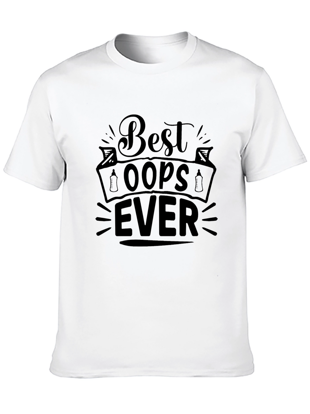 Best Oops Ever Black Graphic Tee Shirt