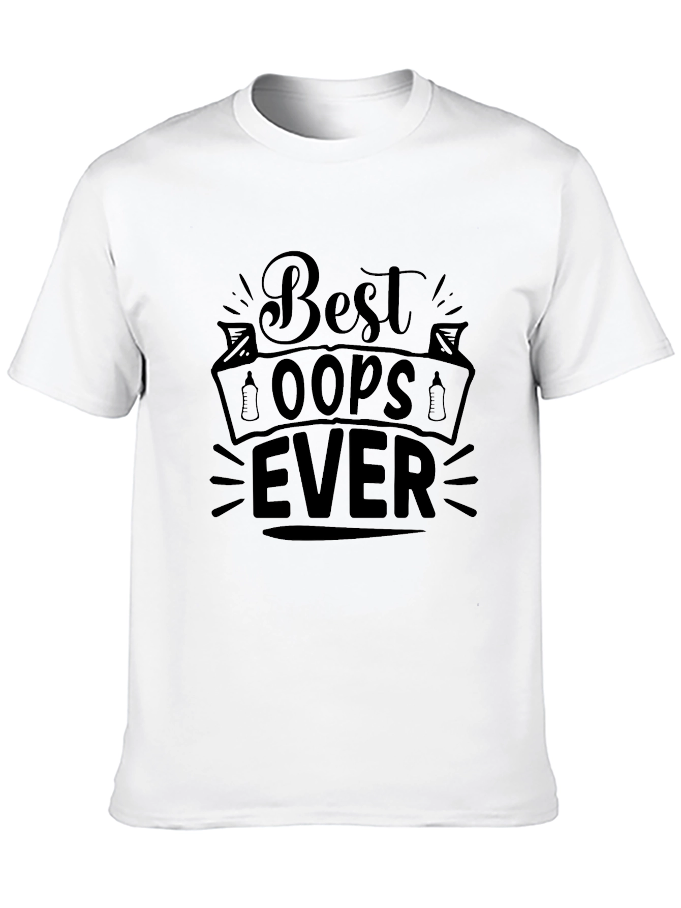 Best Oops Ever Black Graphic Tee Shirt