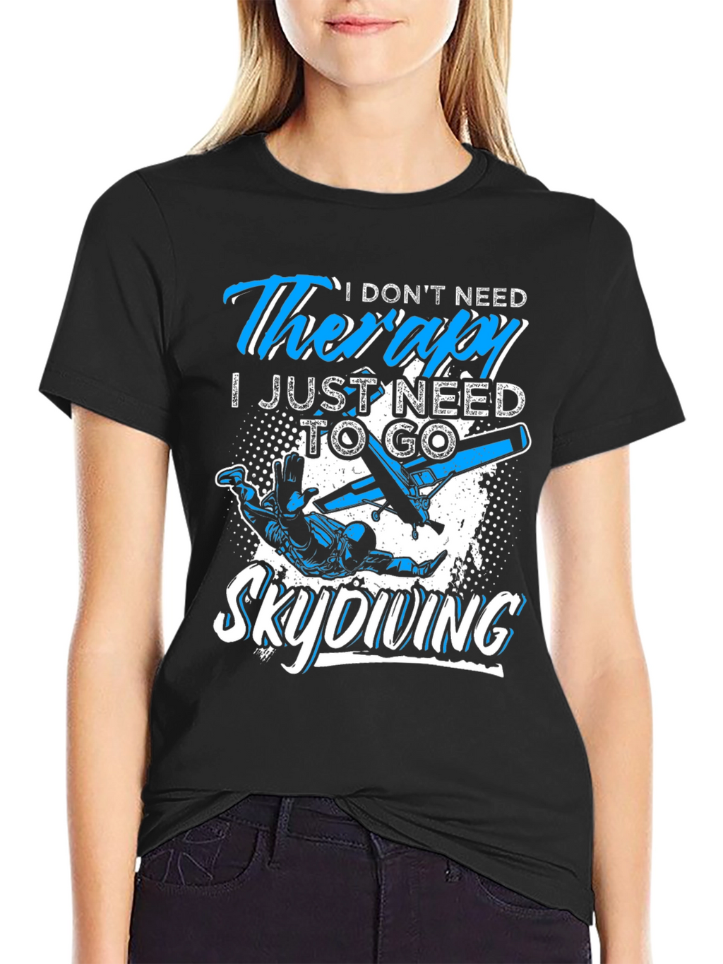 Skydiving Therapy T-Shirt: Need to Skydive Graphic Tee