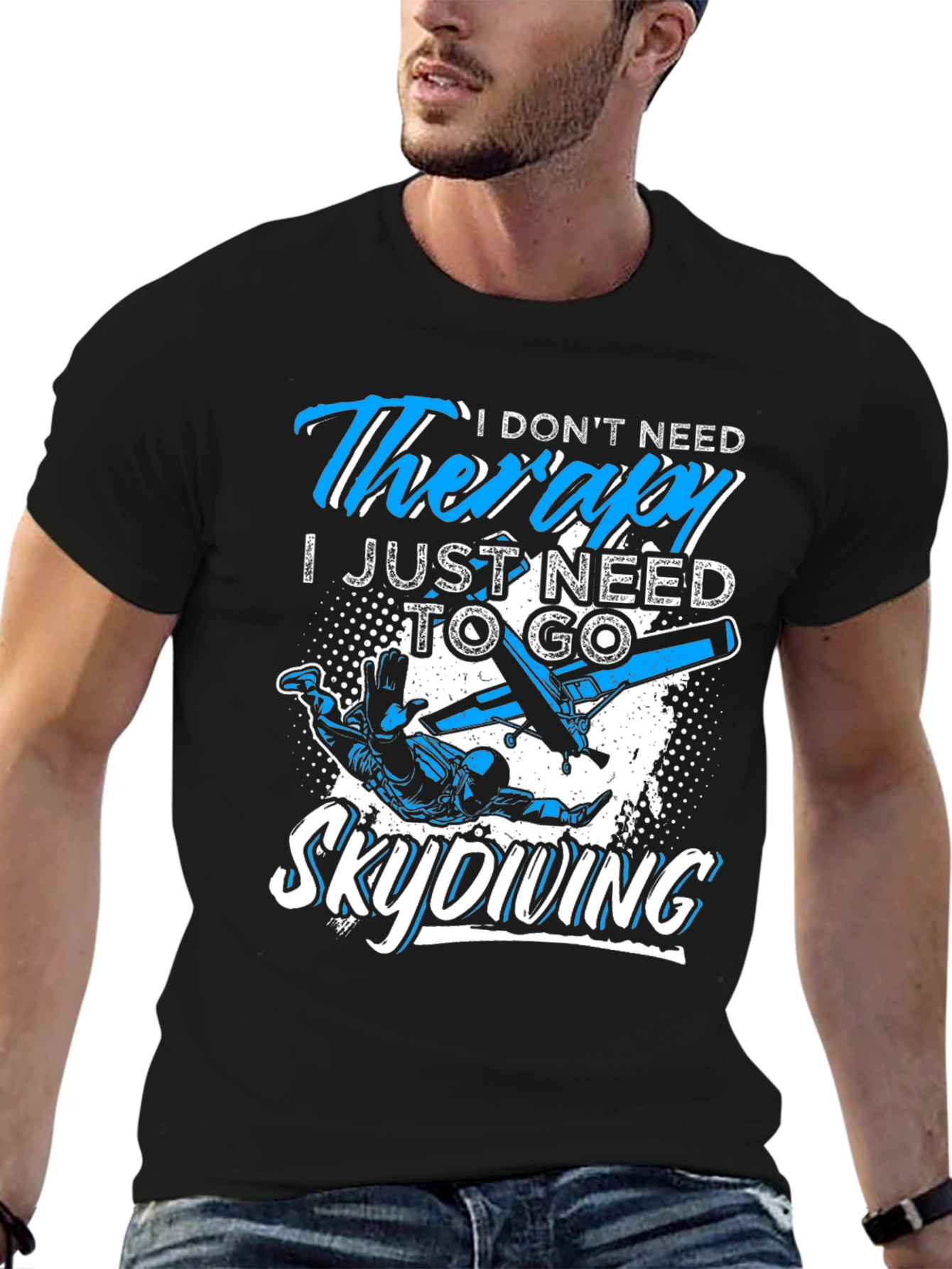 Skydiving Therapy T-Shirt: Need to Skydive Graphic Tee
