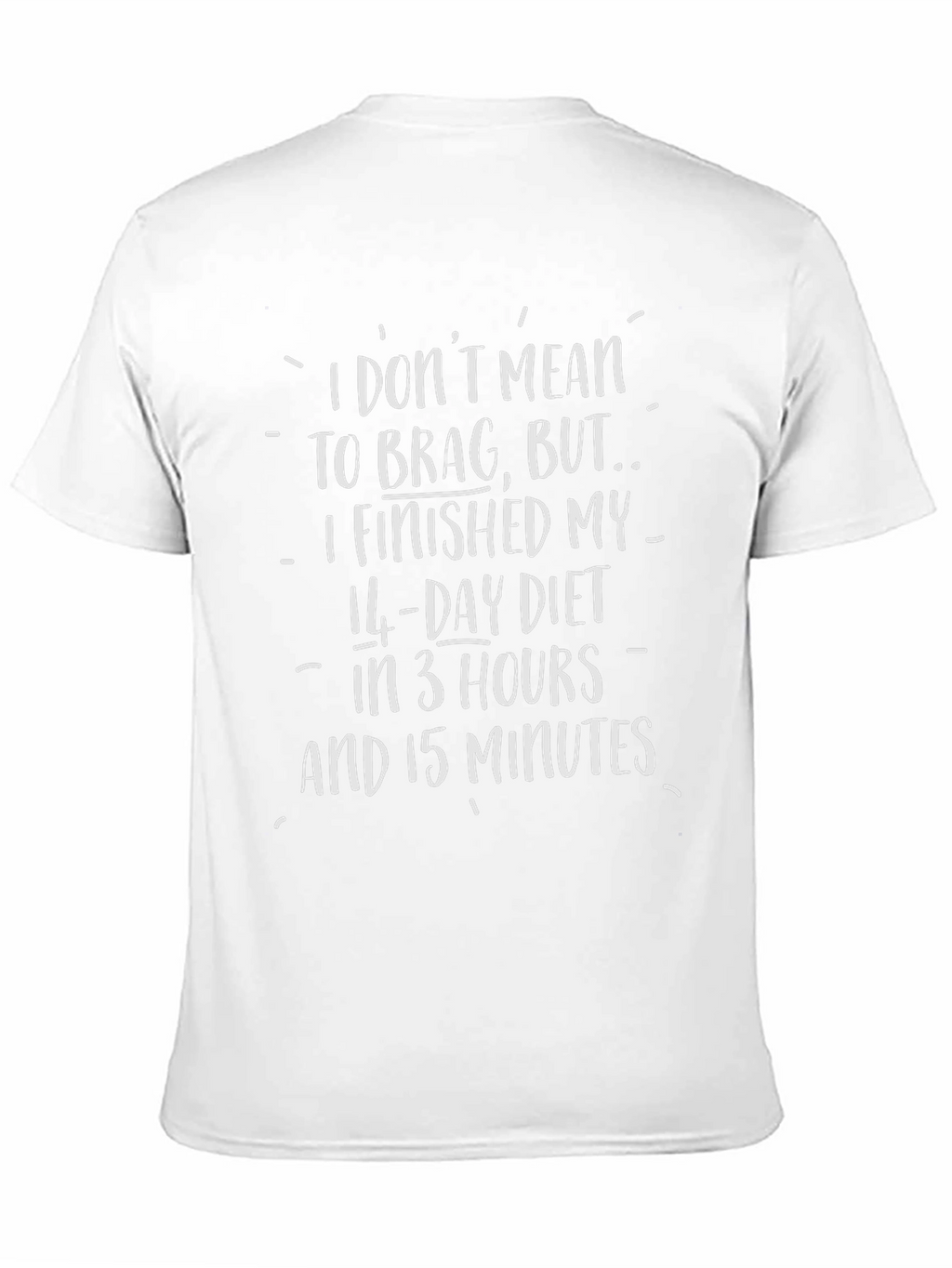 Funny Diet T-Shirt - 14 Day Diet Humor