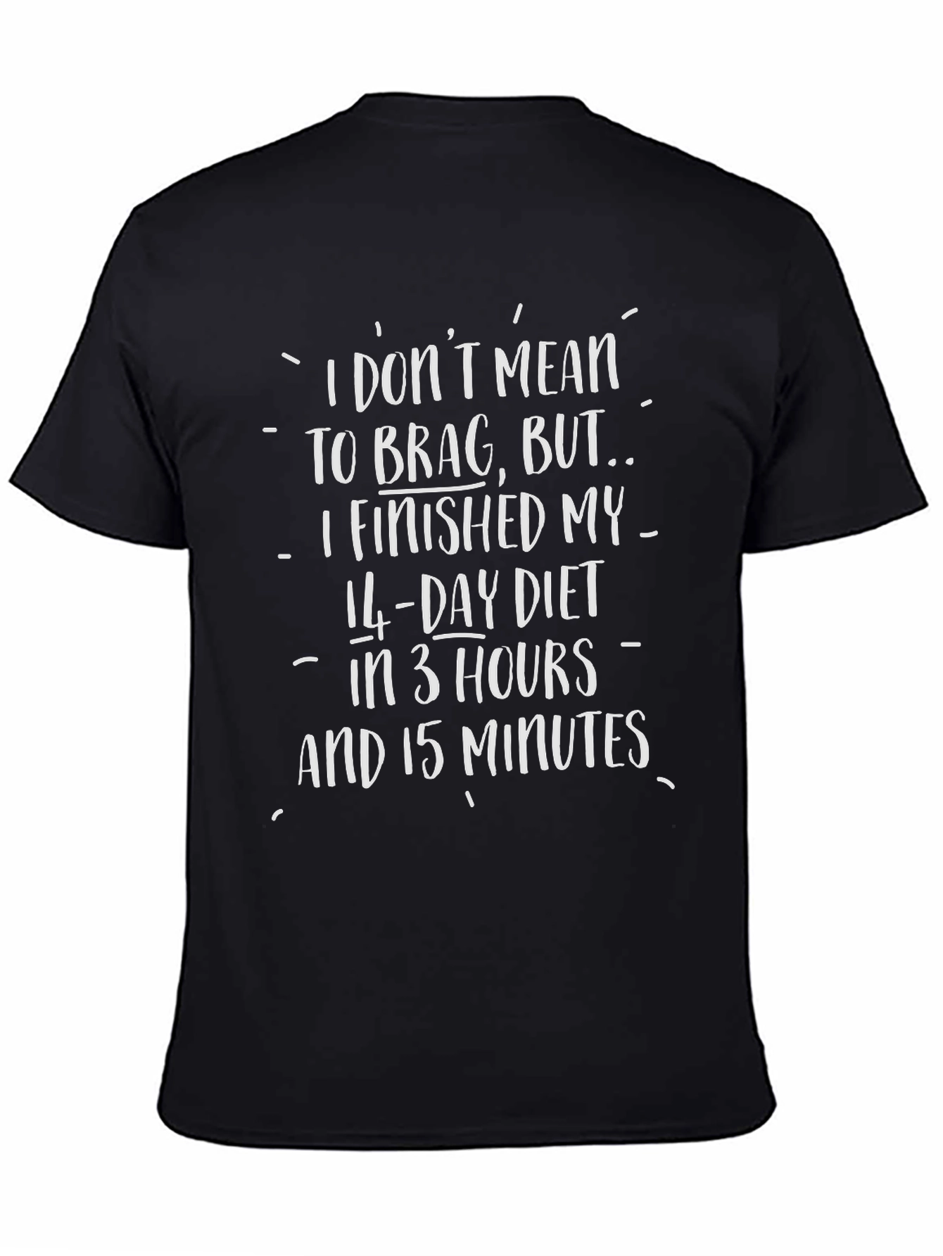 Funny Diet T-Shirt - 14 Day Diet Humor
