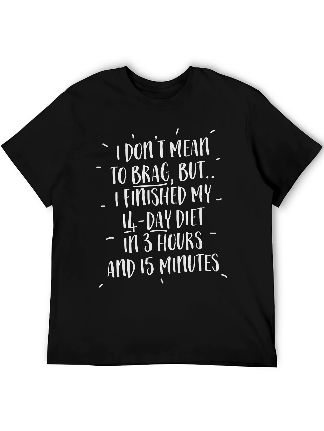 Funny Diet T-Shirt - 14 Day Diet Humor