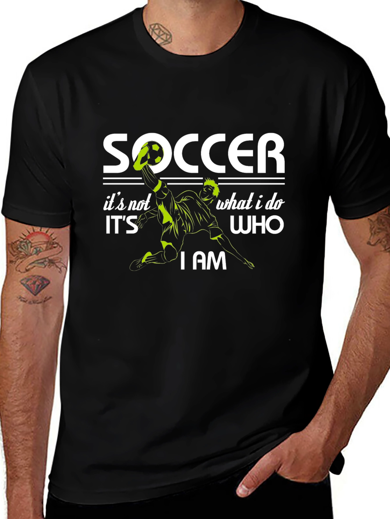 Soccer Its Not What I Do Its Who I Am Graphic T-Shirt