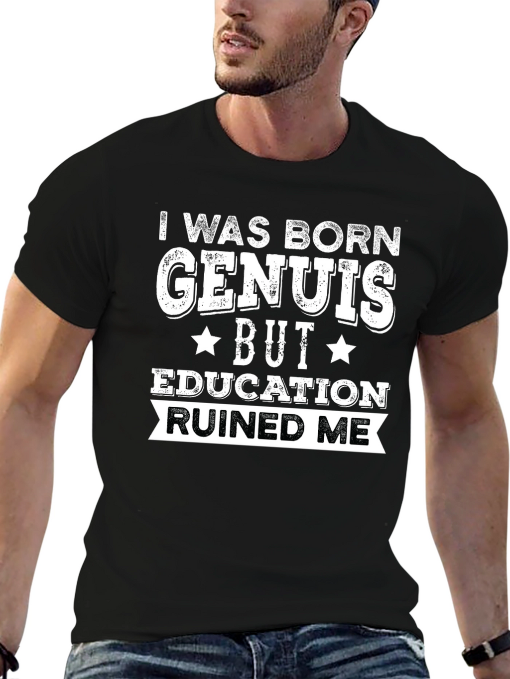 I Was Born Genius Funny T-Shirt