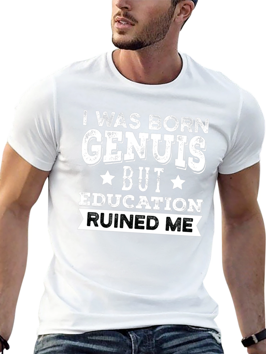 I Was Born Genius Funny T-Shirt