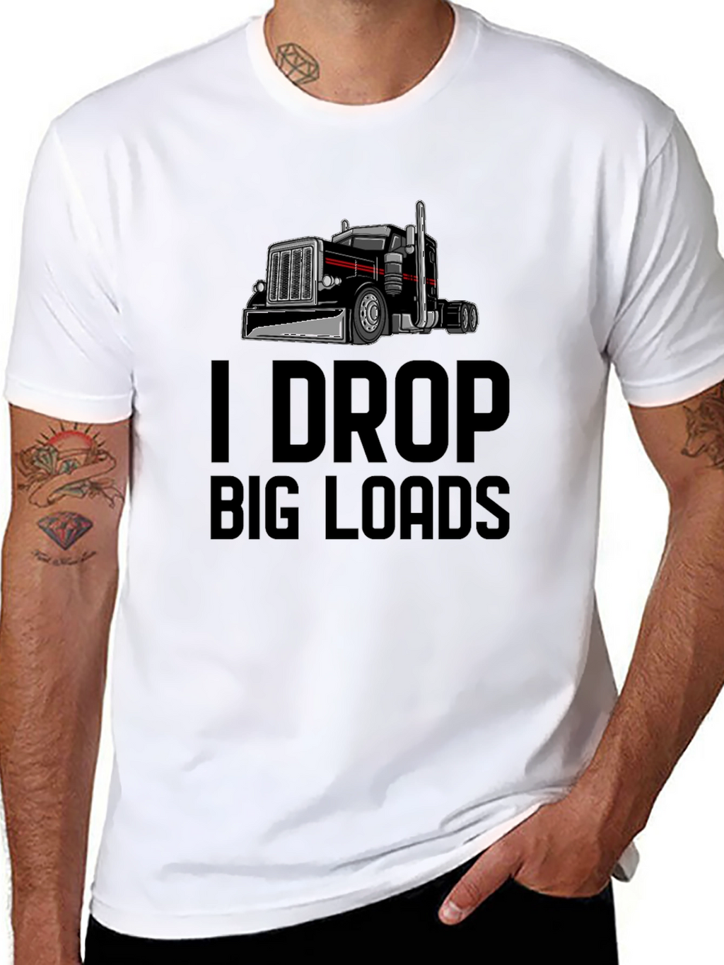 I Drop Big Loads Trucker T-Shirt