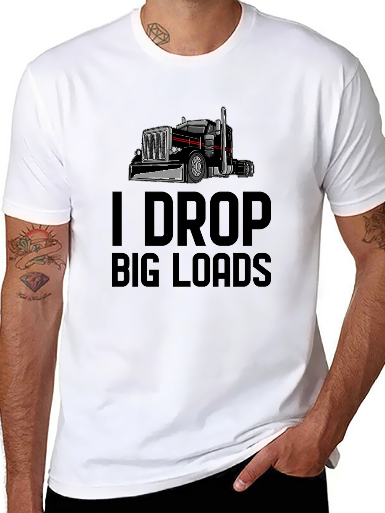 I Drop Big Loads Trucker T-Shirt